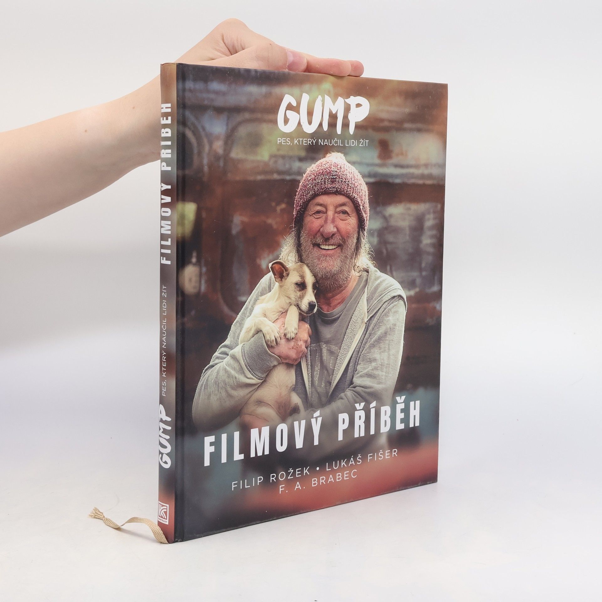 Gump : pes, který naučil lidi žít : filmový příběh
