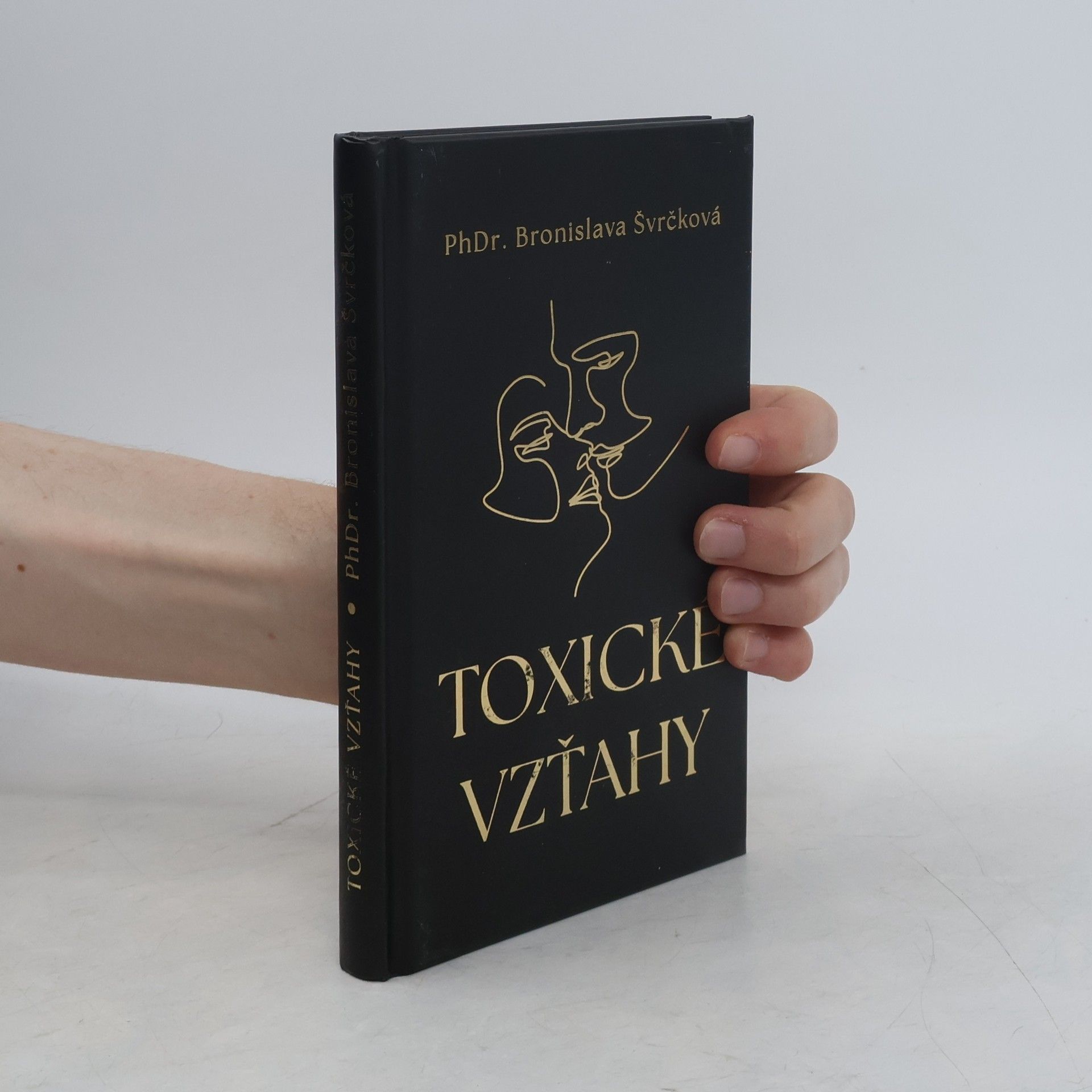 Bronislava Švrčková Toxické vzťahy