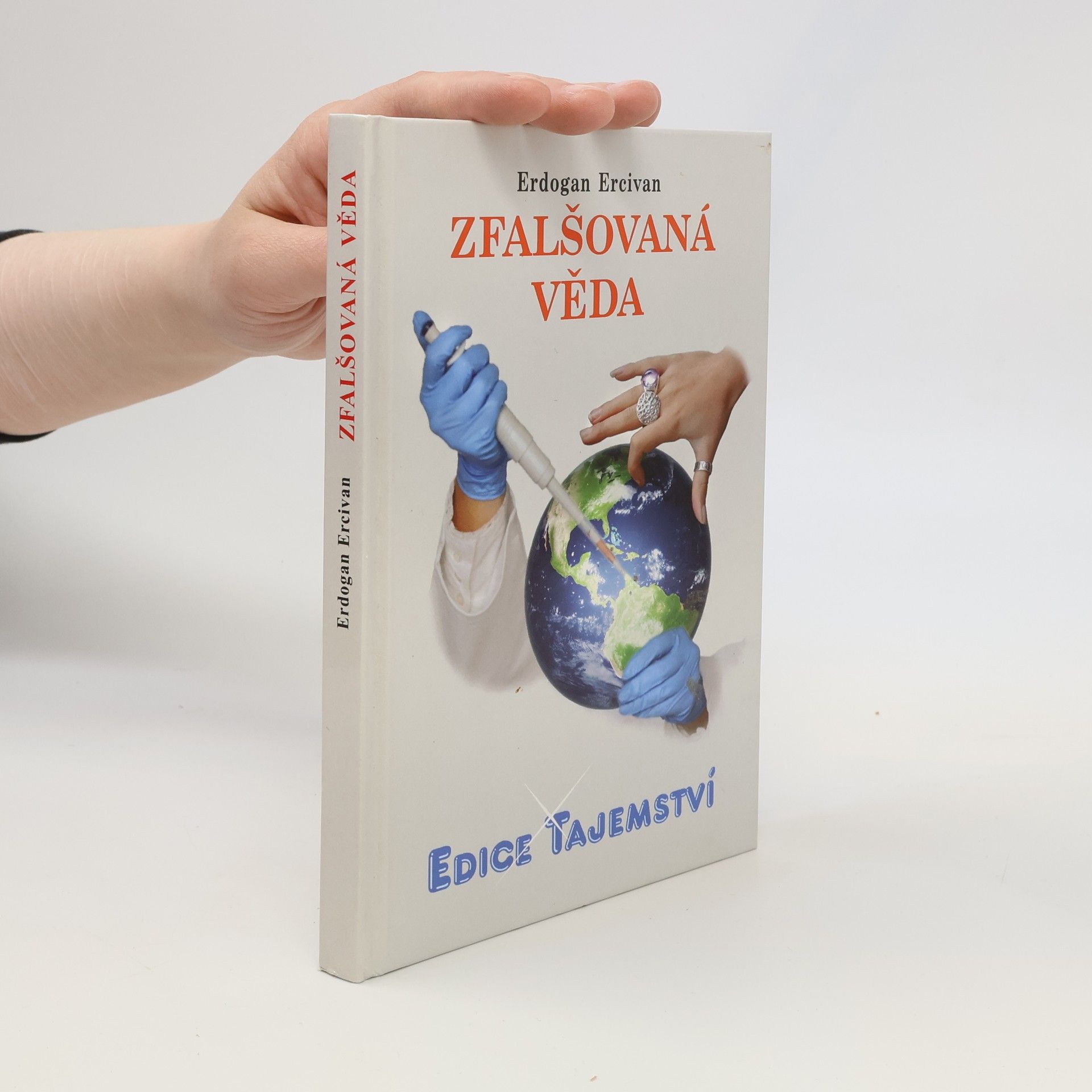 Erdoğan Ercivan Zfalšovaná věda