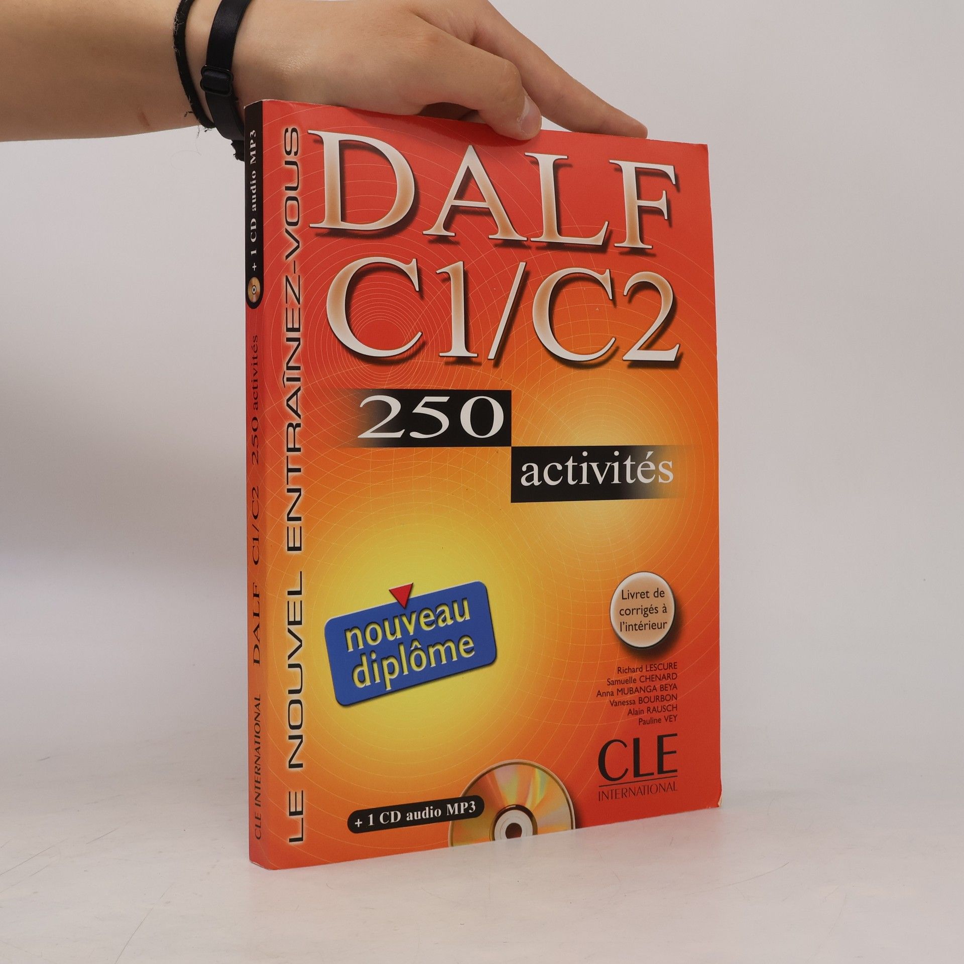 Richard Lescure Dalf C1, C2 : 250 activités