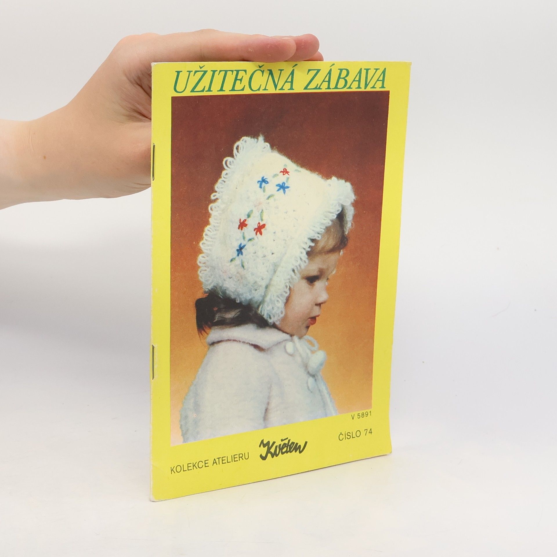 Autorenkollektiv Užitečná zábava. Květen, č. 74