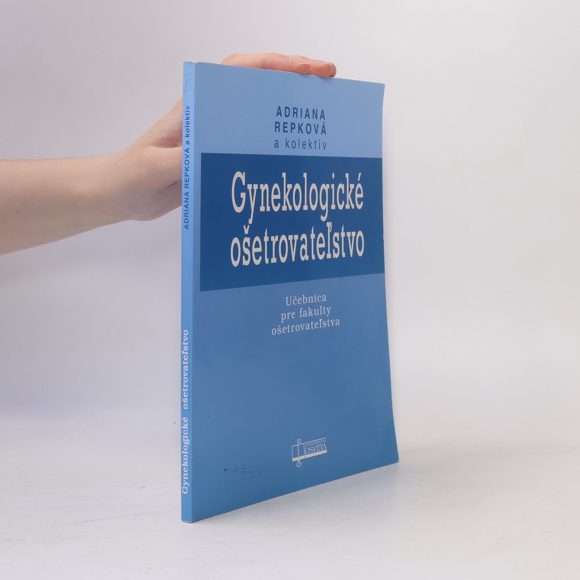 Adriana Repková Gynekologické ošetrovatel'stvo