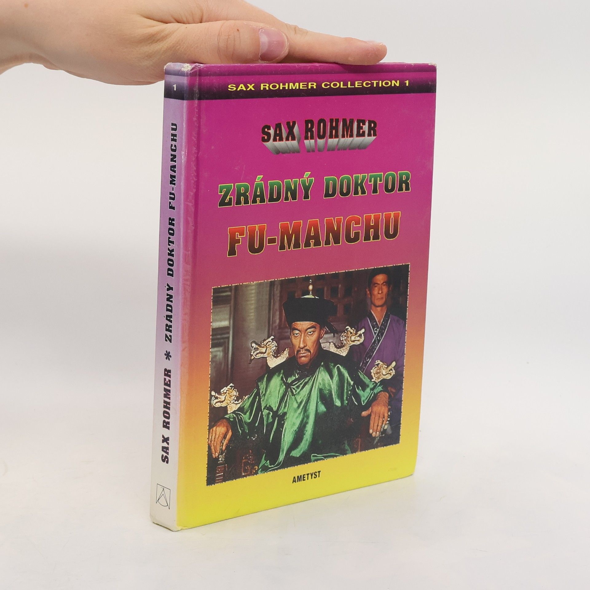 Sax Rohmer Zrádný doktor Fu-Manchu