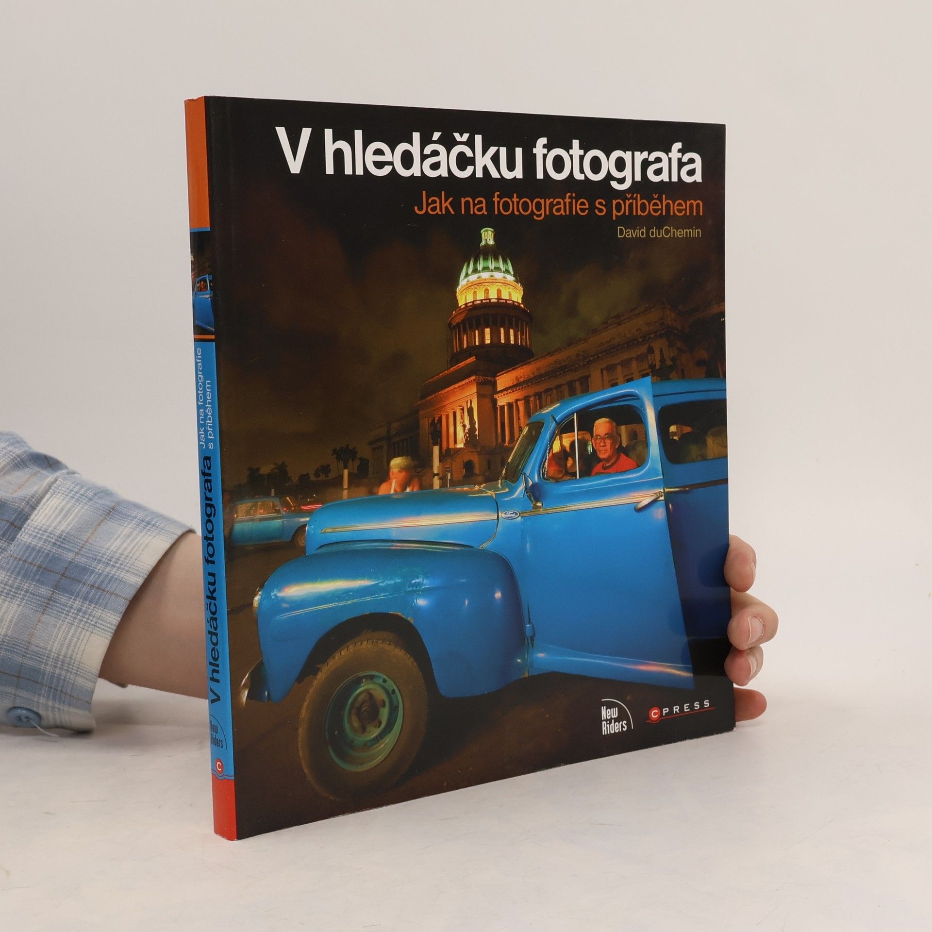 David Duchemin V hledáčku fotografa