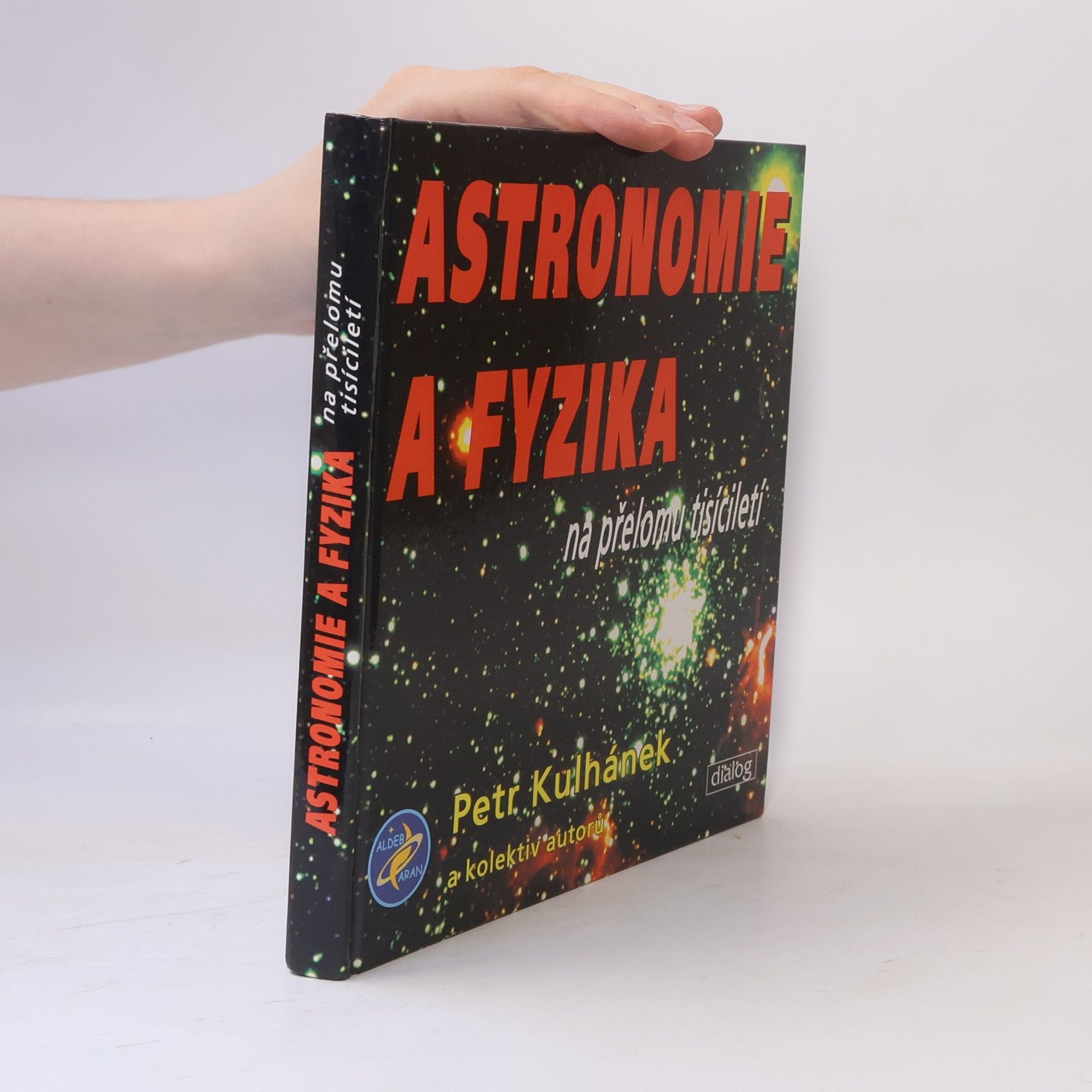 Astronomie a fyzika na přelomu tisíciletí