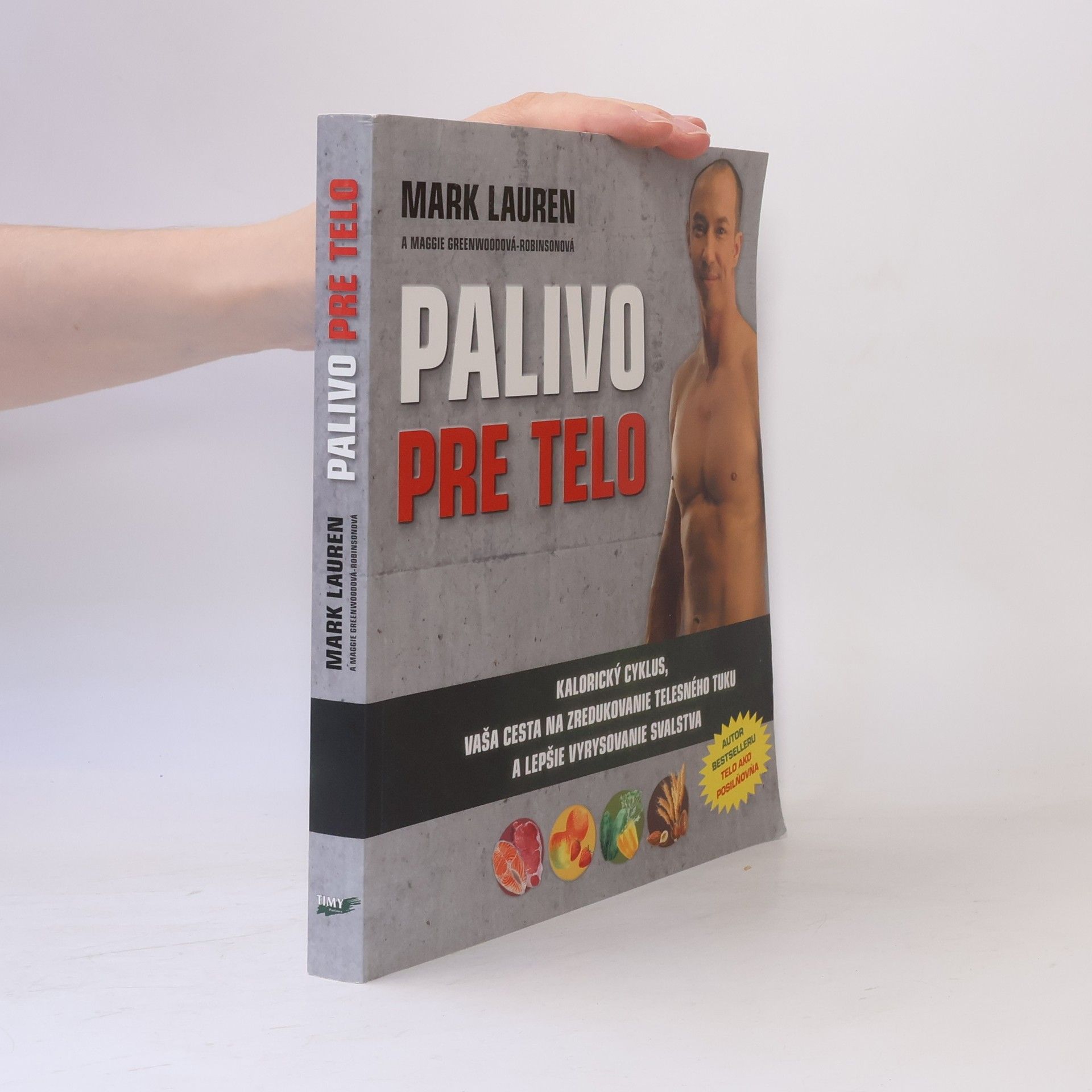 Mark Lauren Palivo pre telo