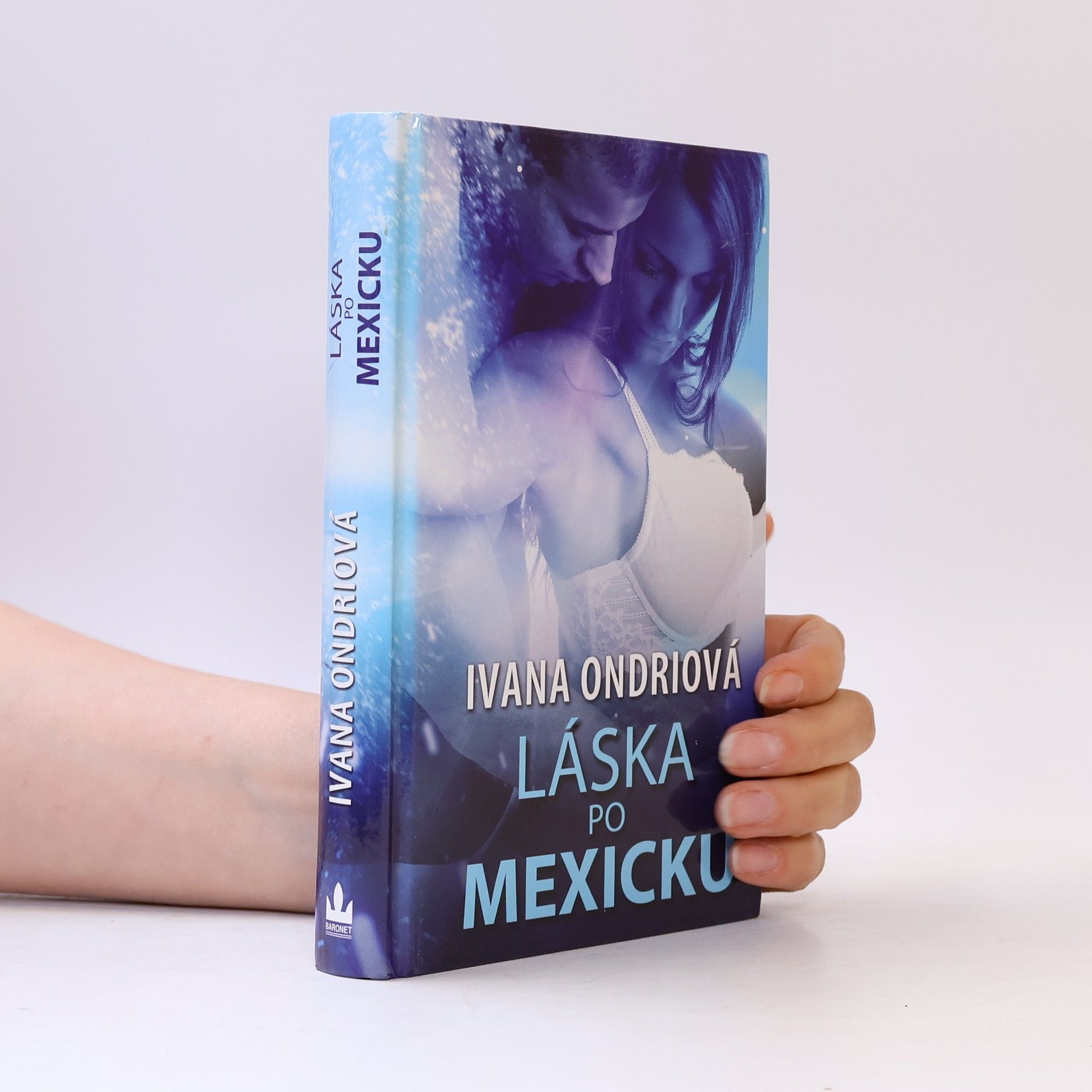 Ivana Ondriová Láska po mexicku