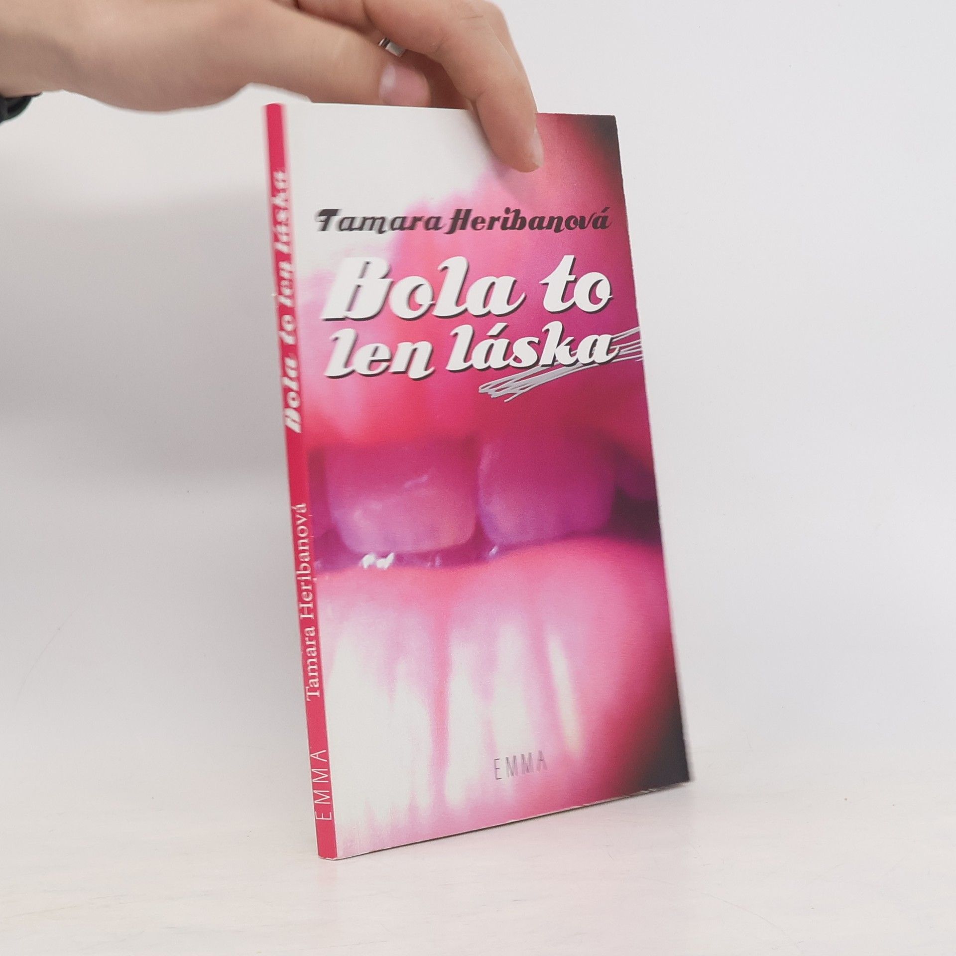 Tamara Heribanová Bola to len láska