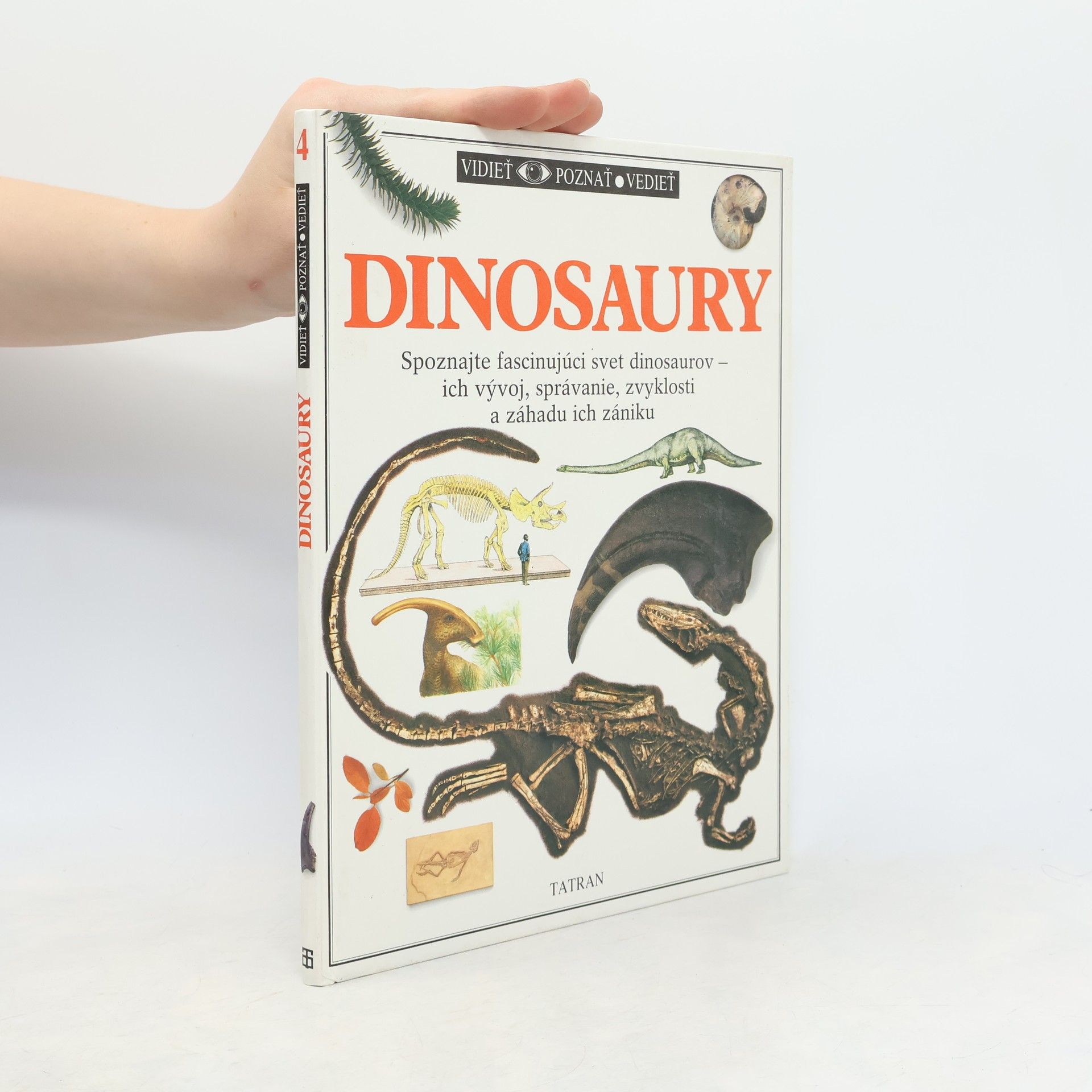 Angela Milner Vidieť, poznať, vedieť. Dinosaury