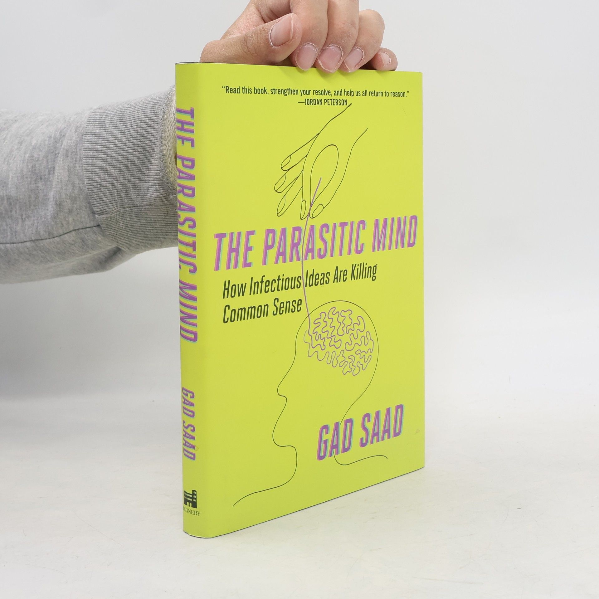 Gad Saad The Parasitic Mind