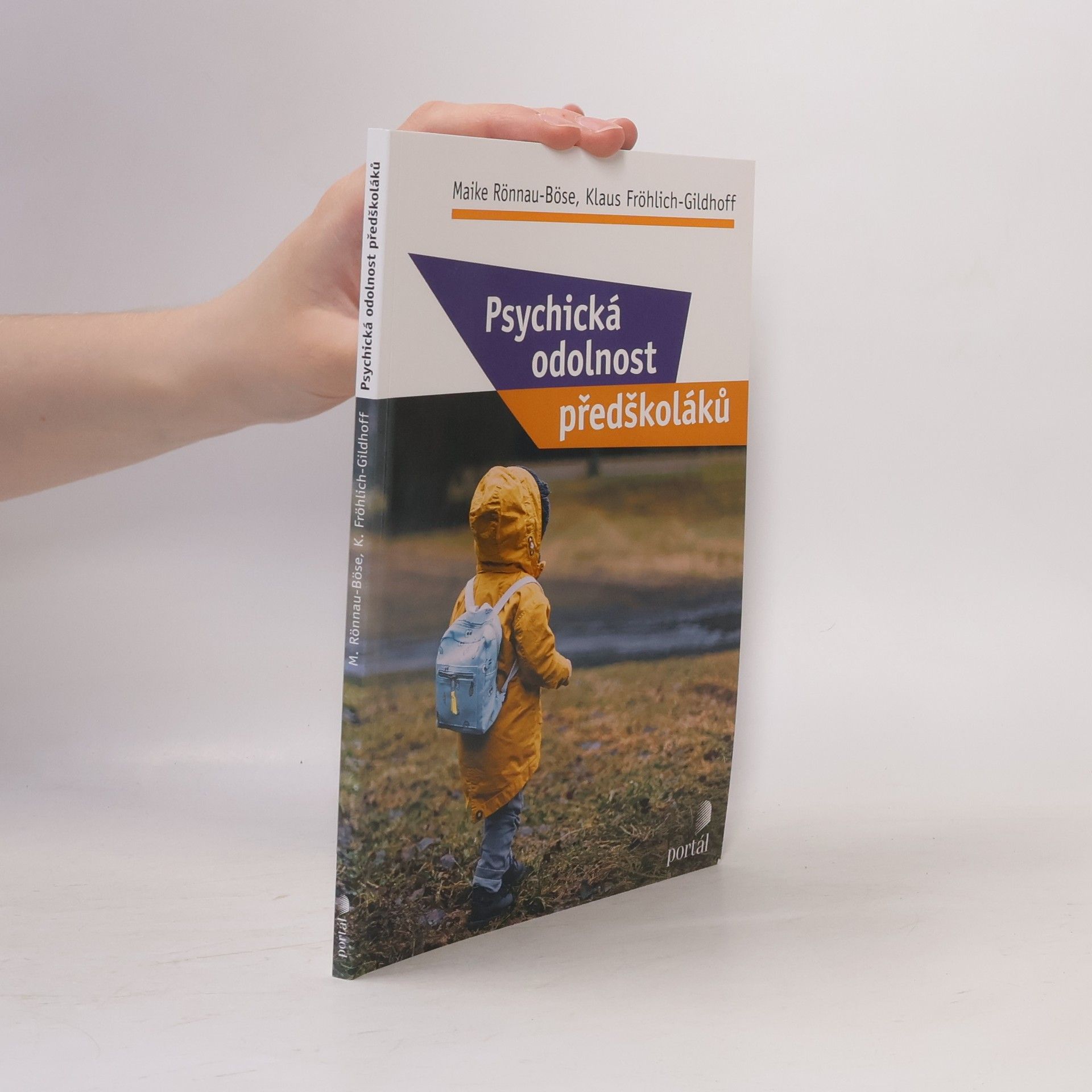 Klaus Fröhlich Gildhoff Psychická odolnost předškoláků