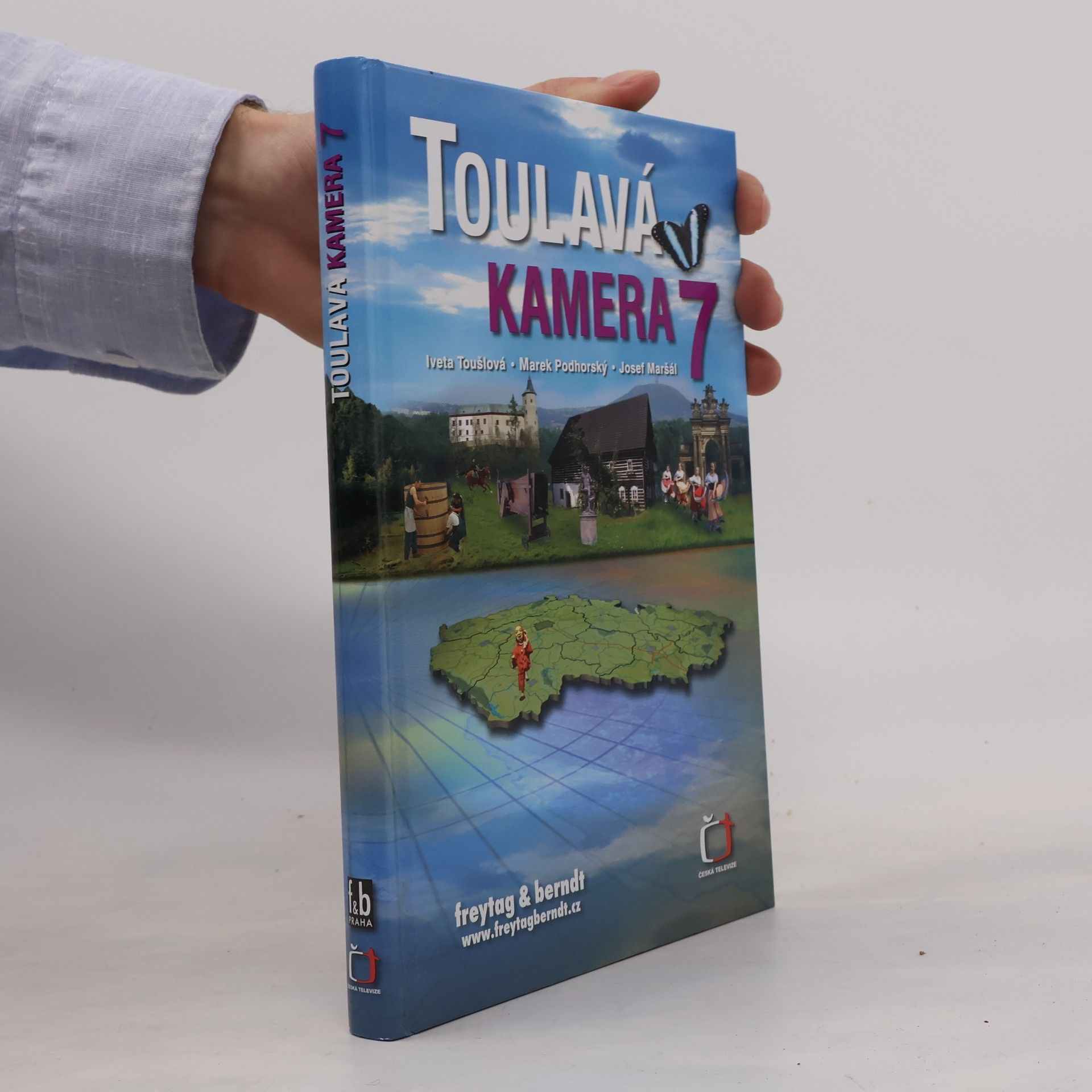 Iveta Toušlová Toulavá kamera 7