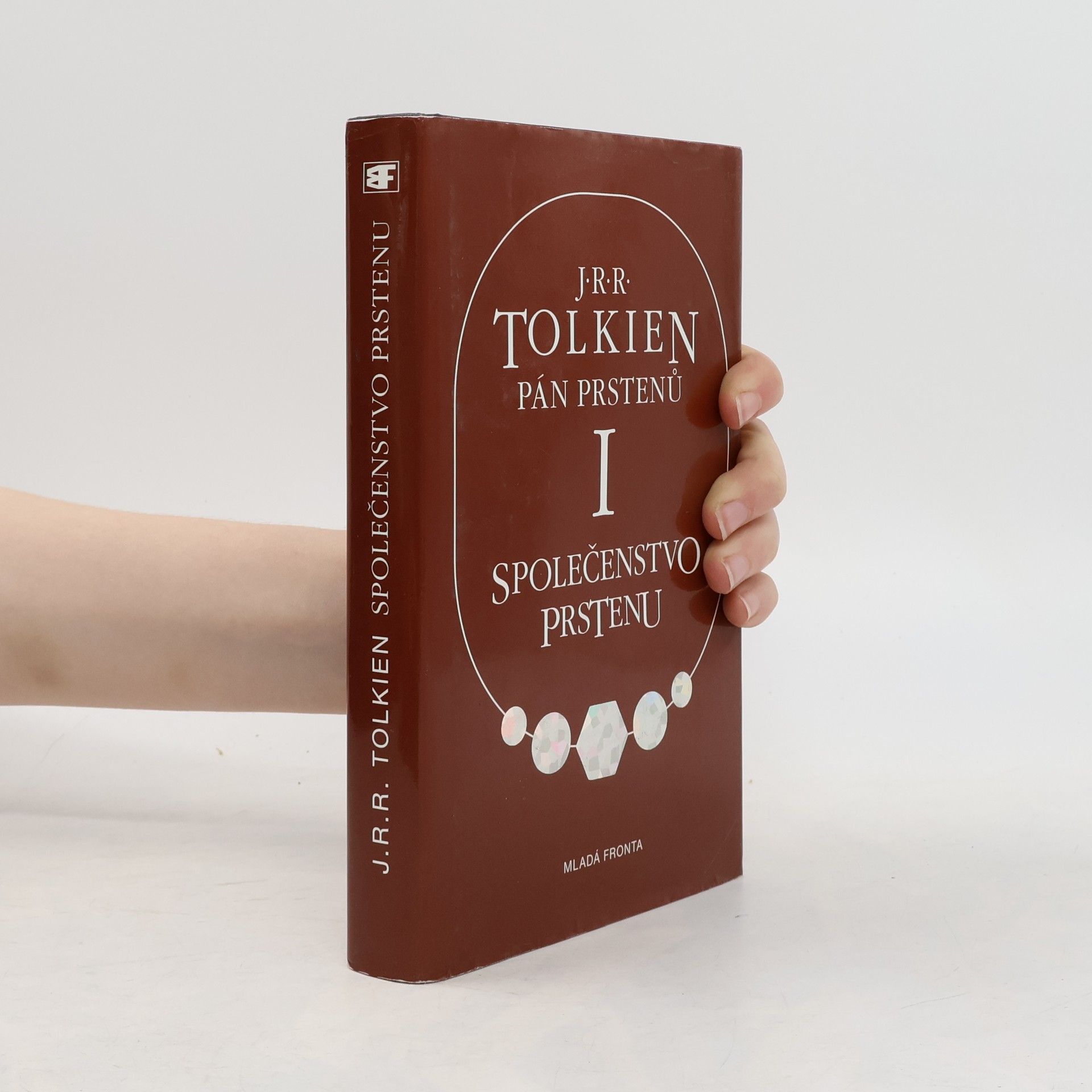 John Ronald Reuel Tolkien Pán prstenů I. Společenstvo prstenu