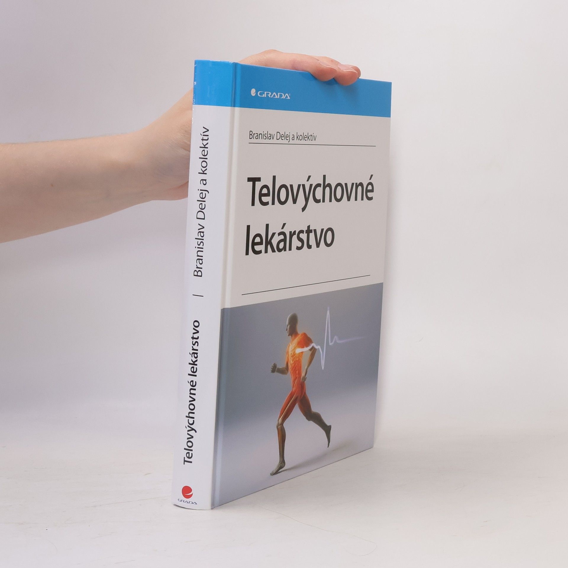 Branislav Delej Telovýchovné lekárstvo (2024)