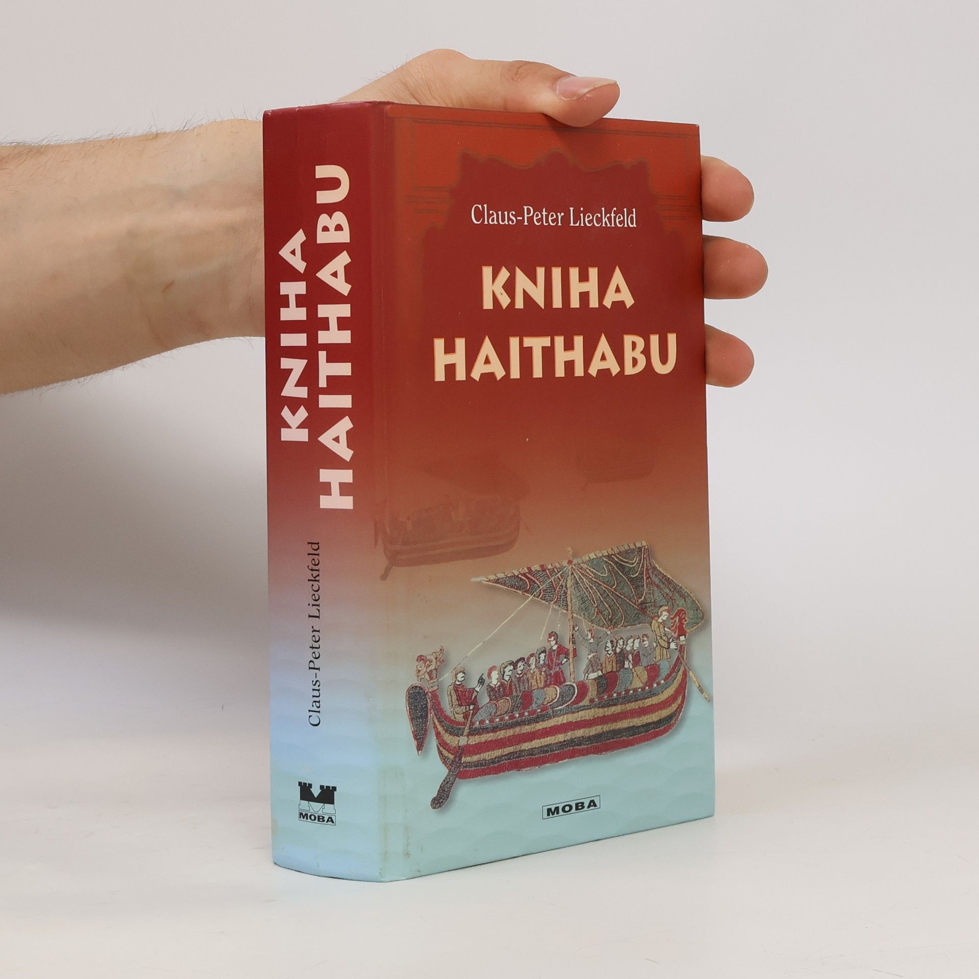 Claus-Peter Lieckfeld Kniha Haithabu