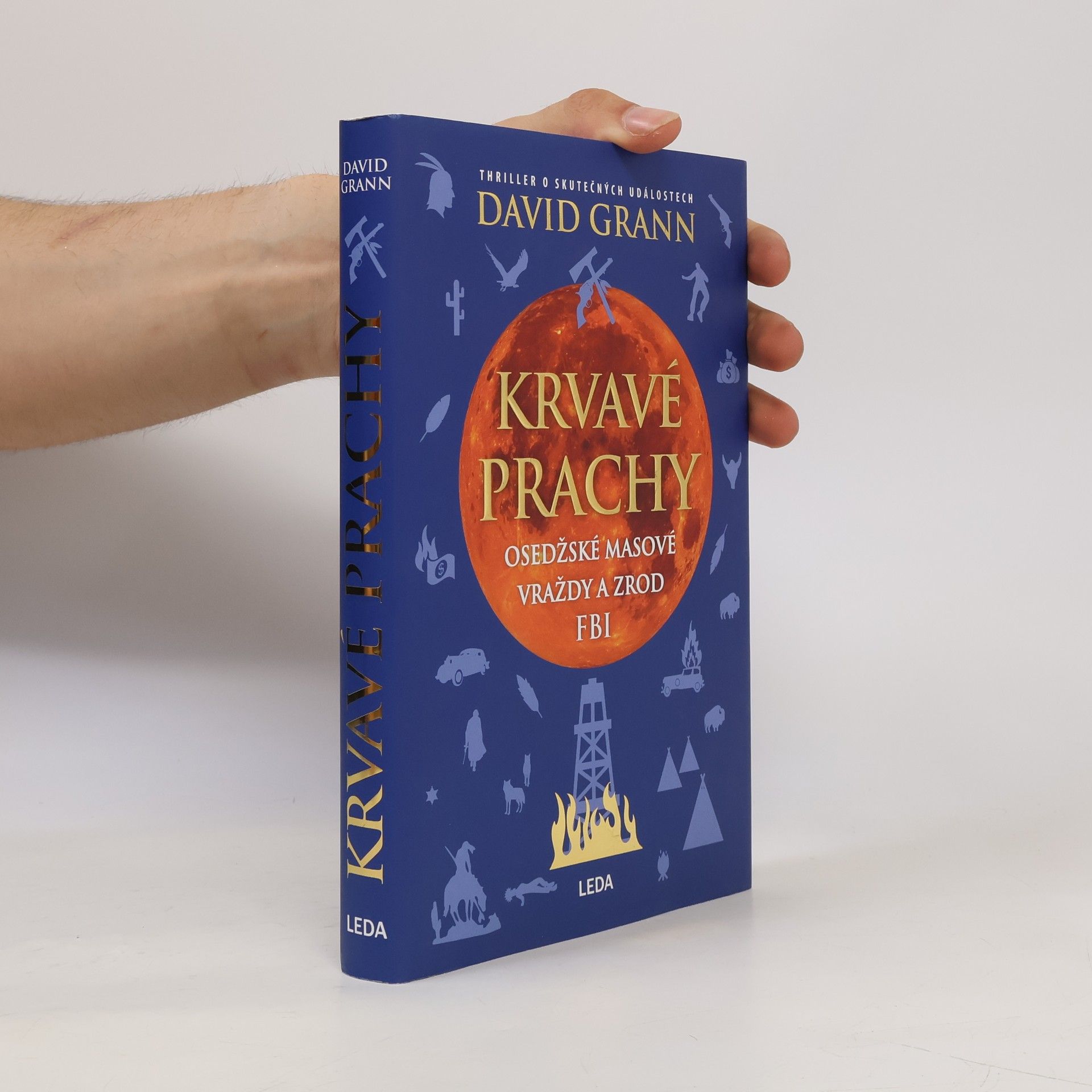 David Grann Krvavé prachy