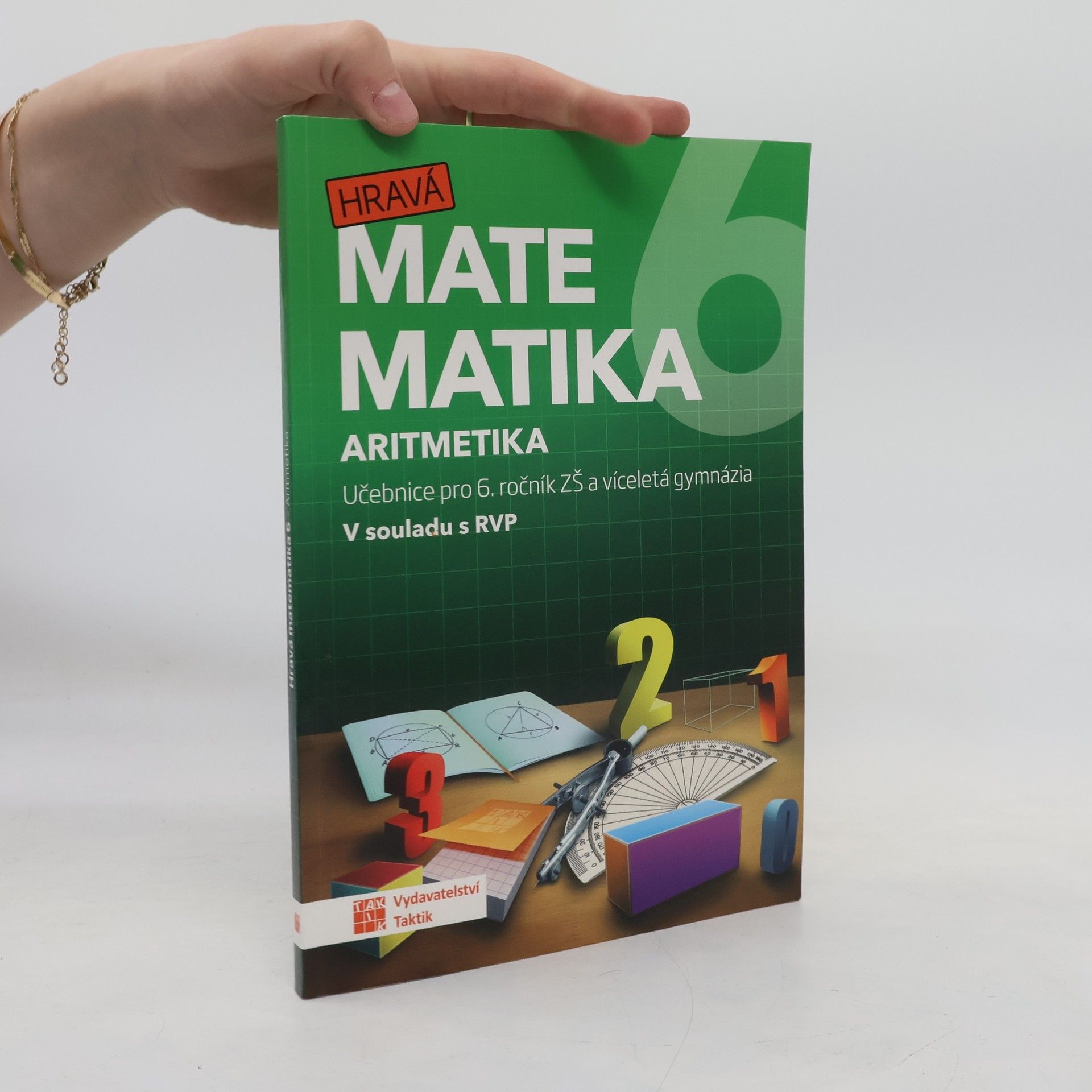 Auteurscollectief Hravá matematika 6 : učebnice pro 6. ročník ZŠ a víceletá gymnázia. Aritmetika