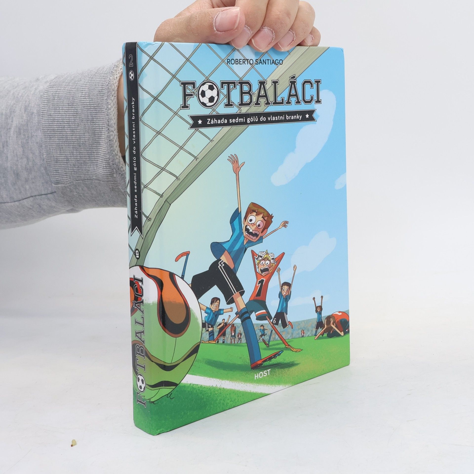 Roberto Santiago Fotbaláci 2. Záhada sedmi gólů do vlastní branky