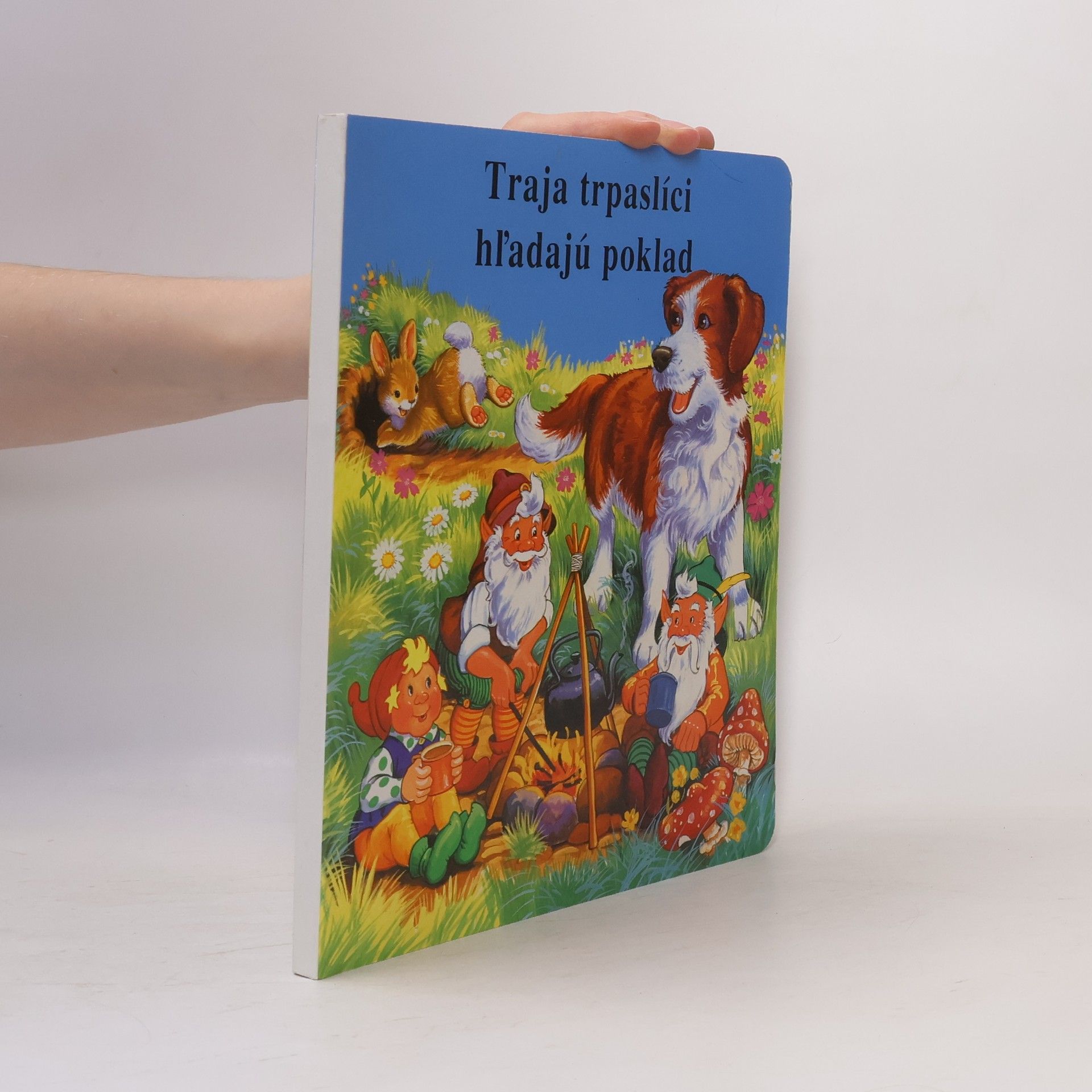 Zuzana Moravčíková Traja trpaslíci hľadajú poklad