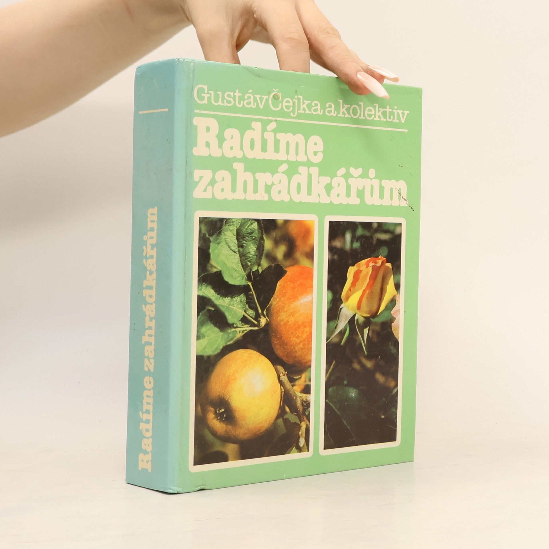 Gustáv Čejka Radíme zahrádkářům