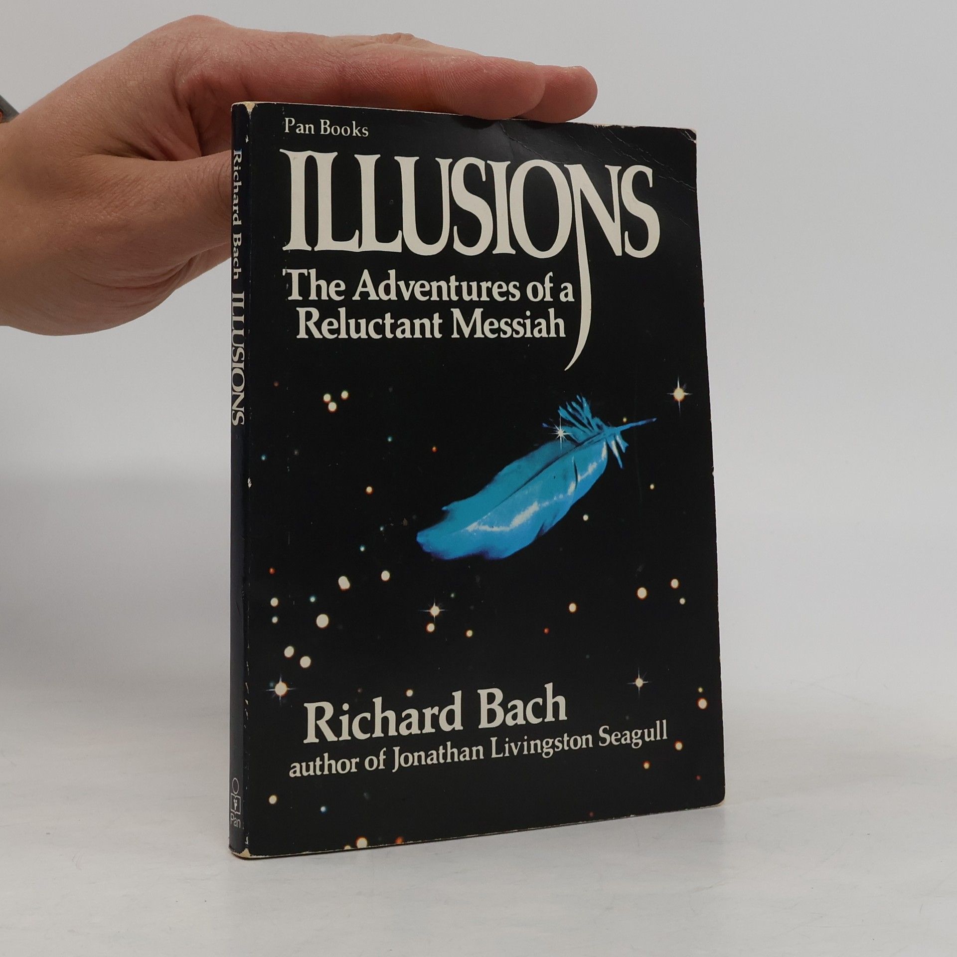 Richard Bach Illusions: The Adventures of a Reluctant Messiah