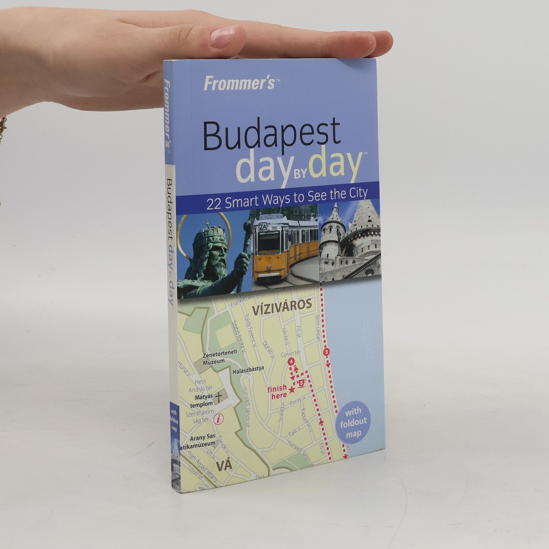 Robert Smyth Frommer's Budapest Day by Day