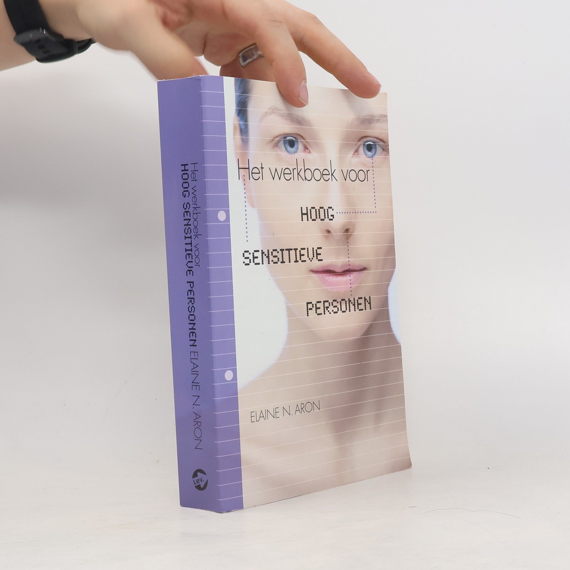Elaine Aron Het werkboek voor hoog sensitieve personen