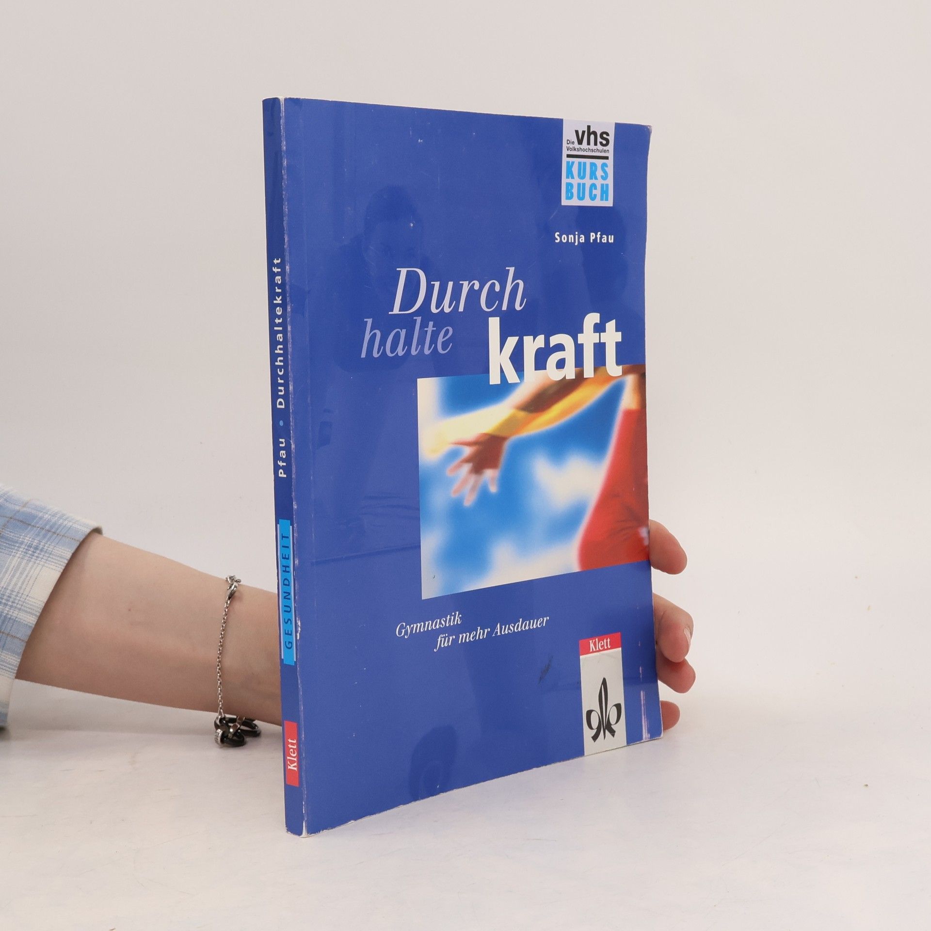 Sonja Pfau Durchhaltekraft