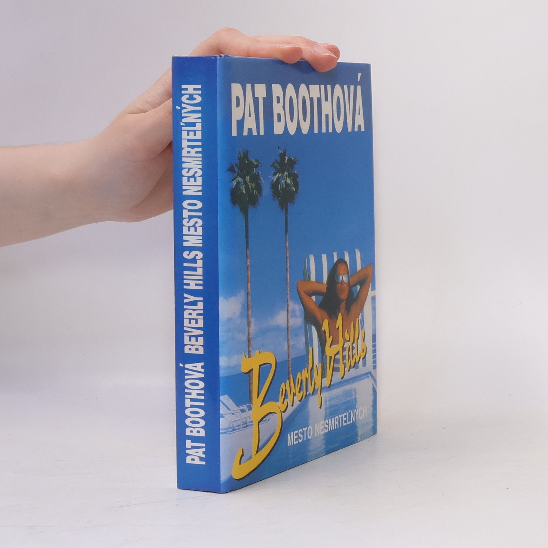 Pat Booth Beverly Hills - Mesto nesmrteľných
