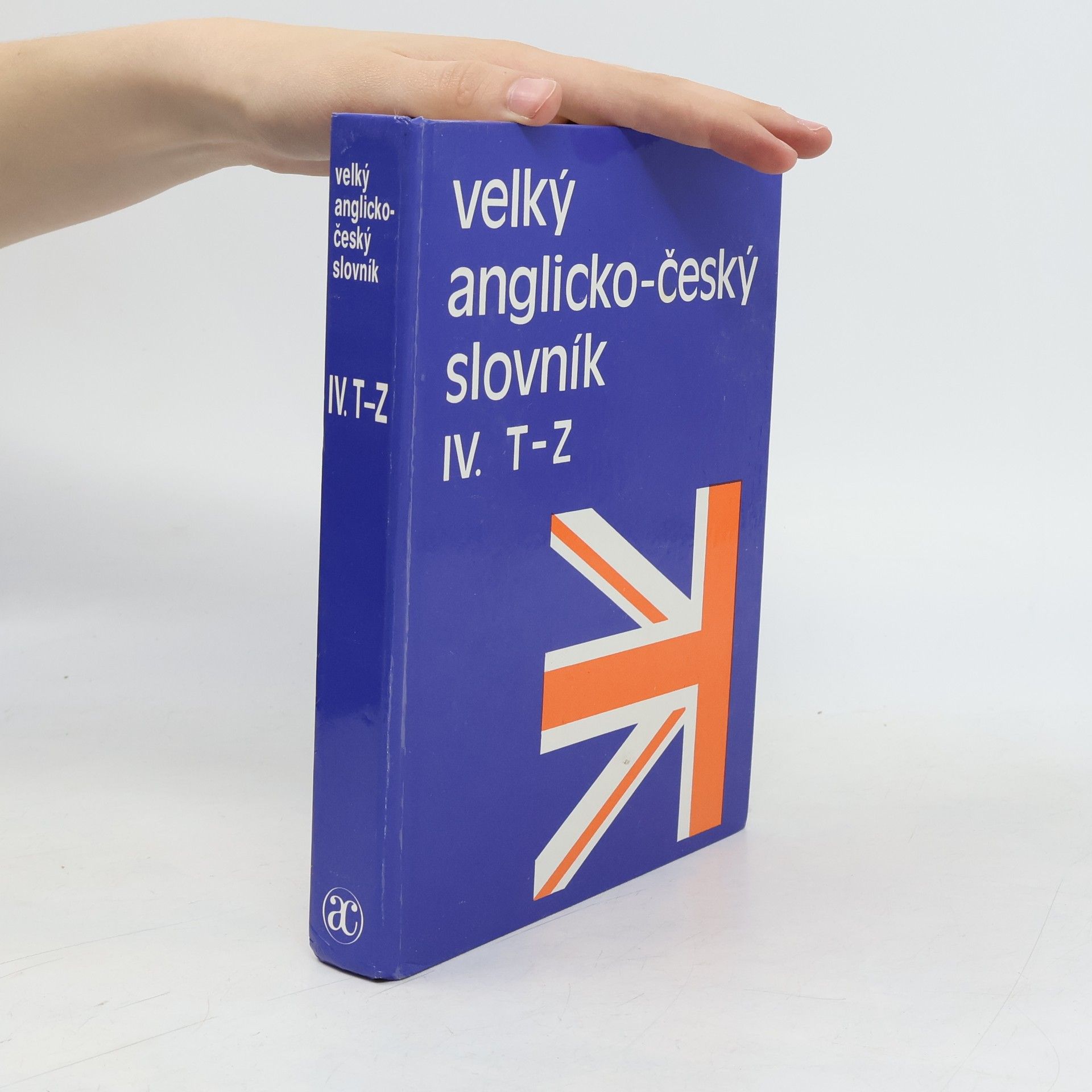 Karel Hais Velký anglicko-český slovník IV. T–Z