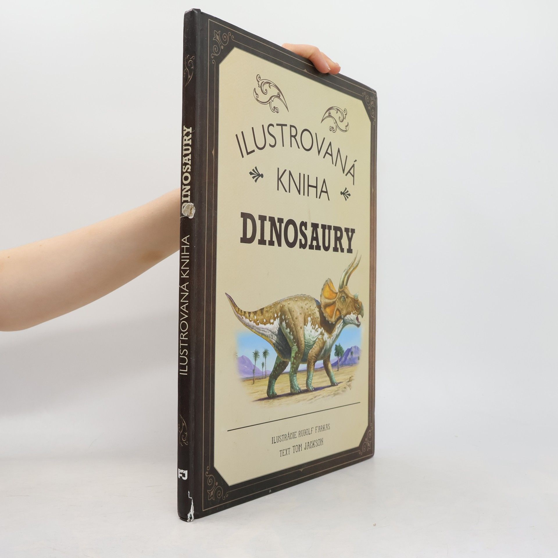 Jackson Tom Ilustrovaná kniha: Dinosaury