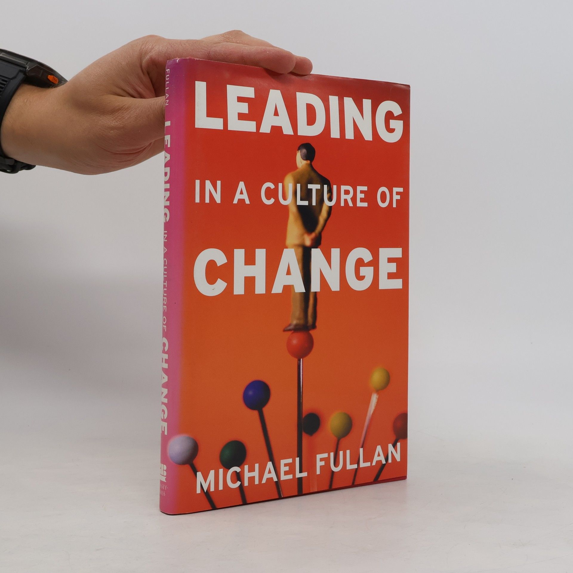 Michael Fullan Leading in a Culture of Change