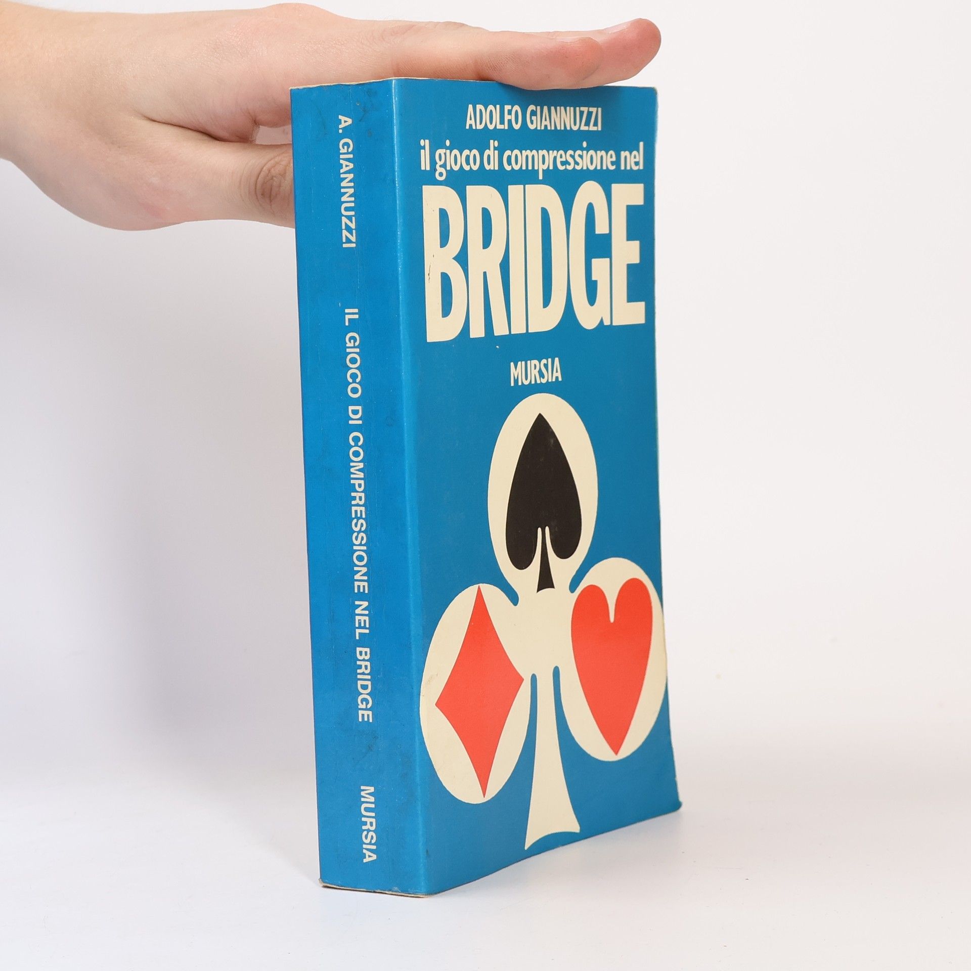 Adolfo Giannuzzi Il gioco di compressione nel bridge