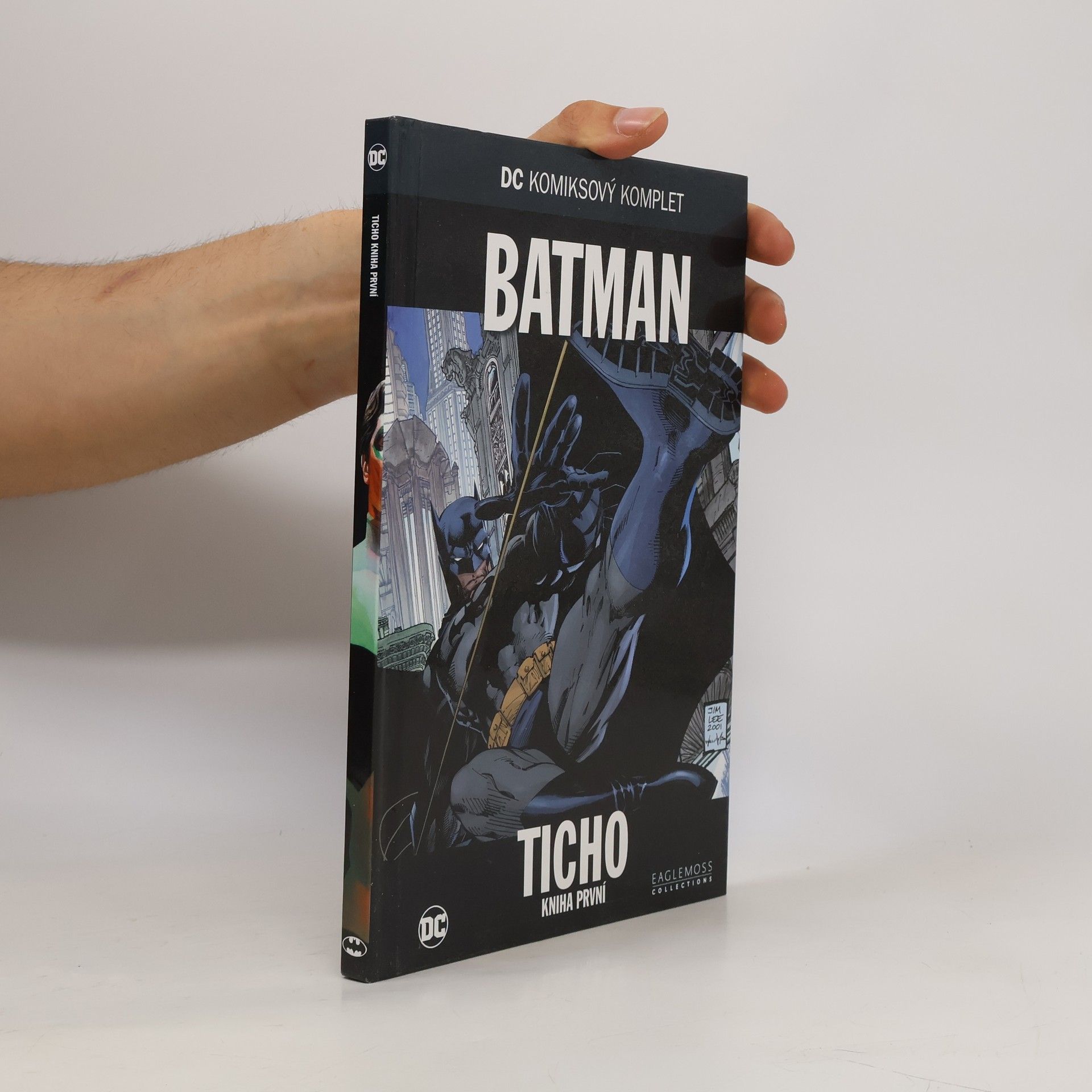 Jeph Loeb Batman: Ticho - Kniha první