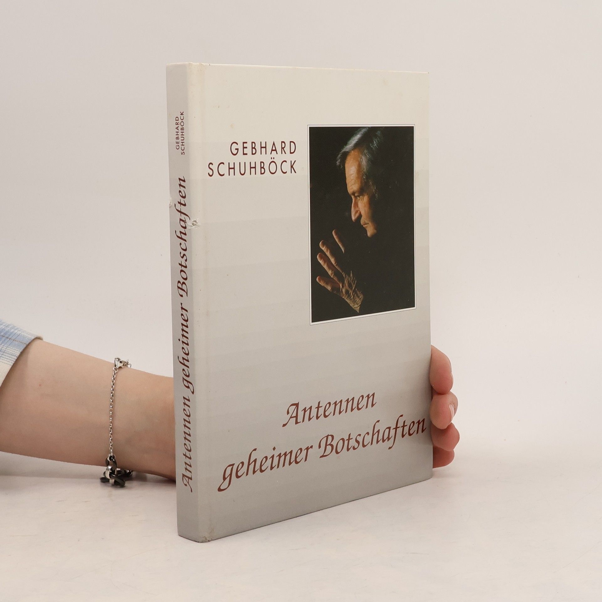 Gebhard Schuhböck Antennen geheimer Botschaften