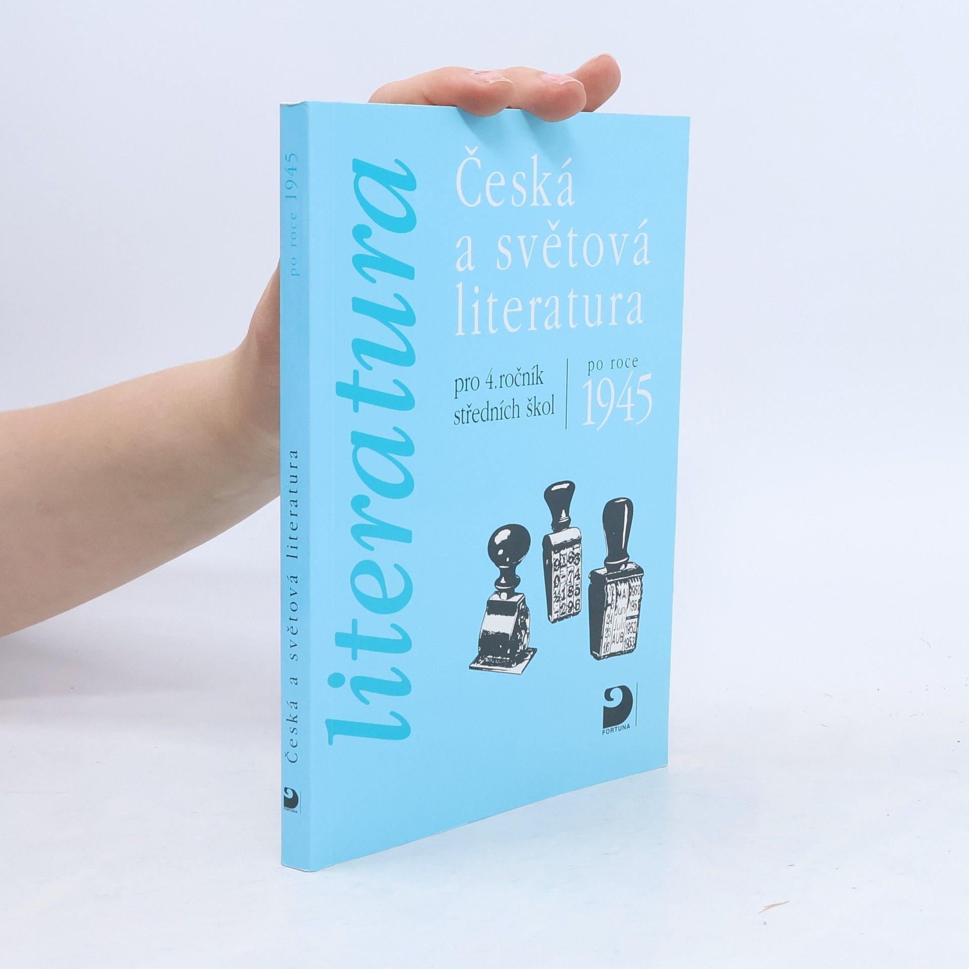 Vladimír Nezkusil Česká a světová literatura po roce 1945: pro 4. ročník středních škol