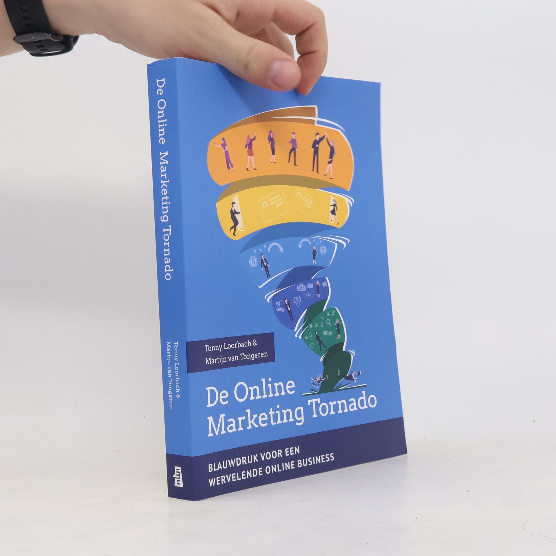 Martijn van Tongeren De online marketing tornado