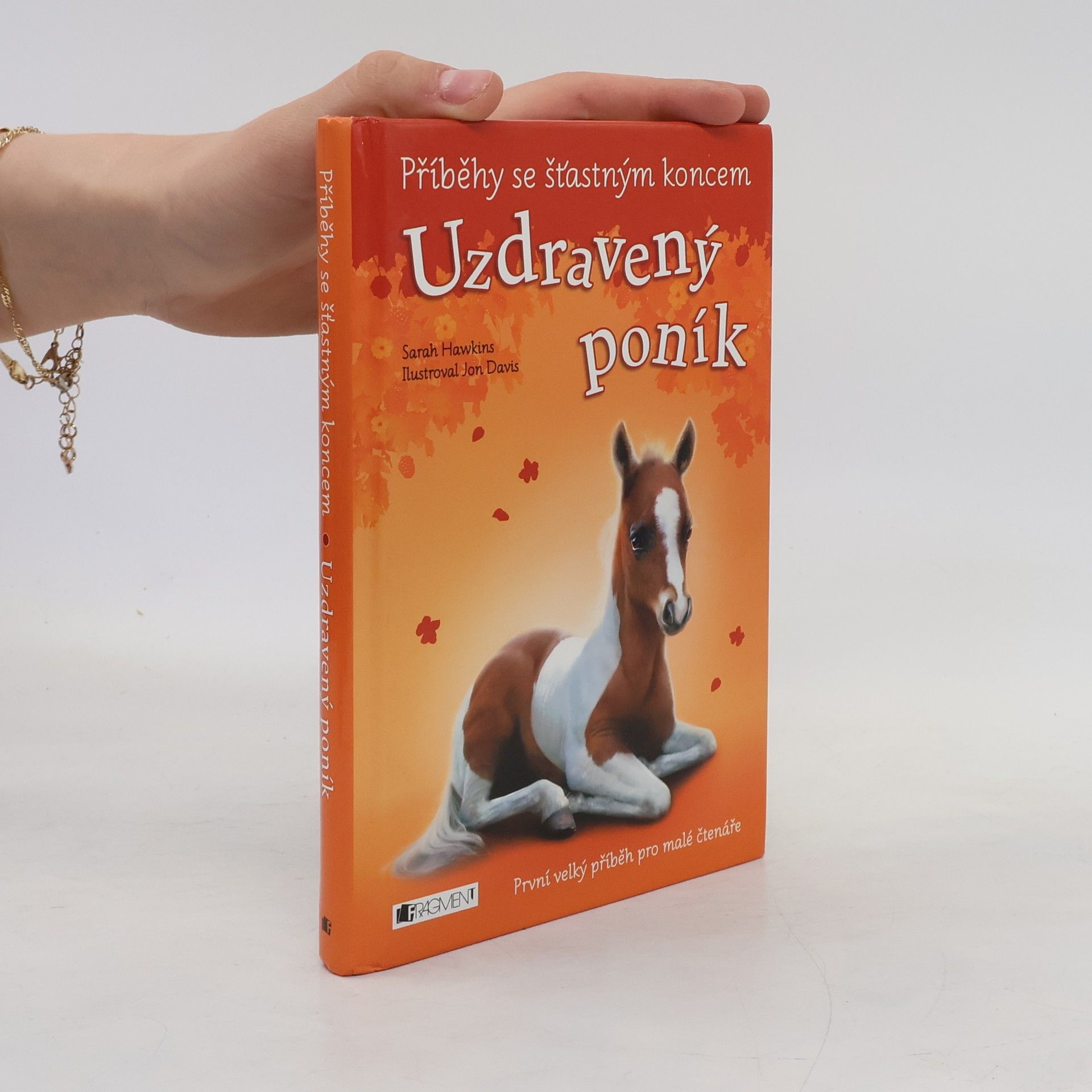 Sarah Hawkins Uzdravený poník