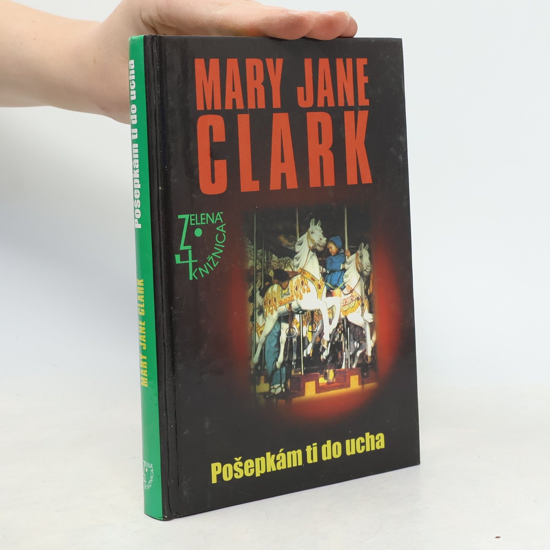 Mary Higgins Clark Pošepkám ti do ucha