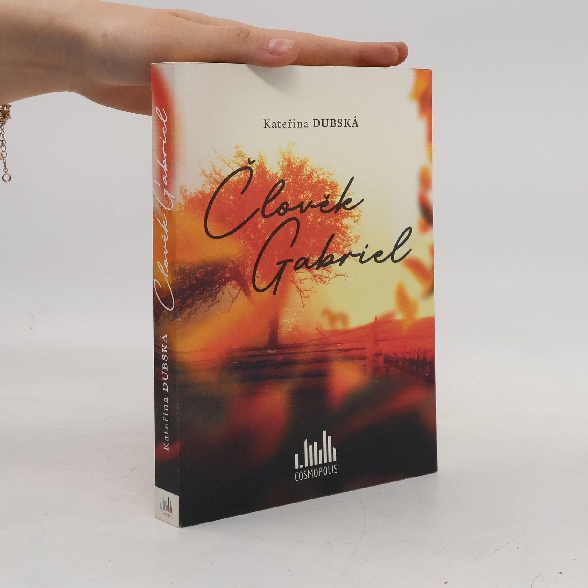 Kateřina Dubská Člověk Gabriel