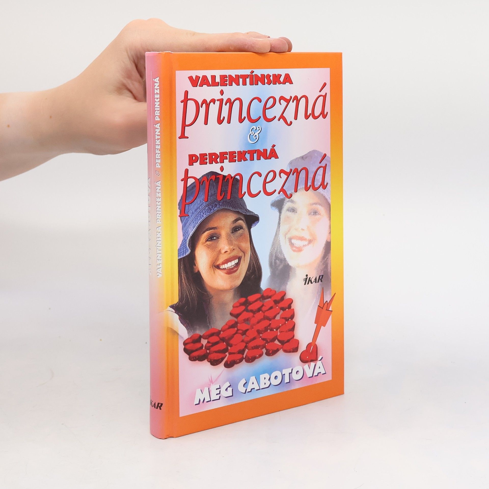 Patricia Cabot Valentínska princezná a Perfektná princezná