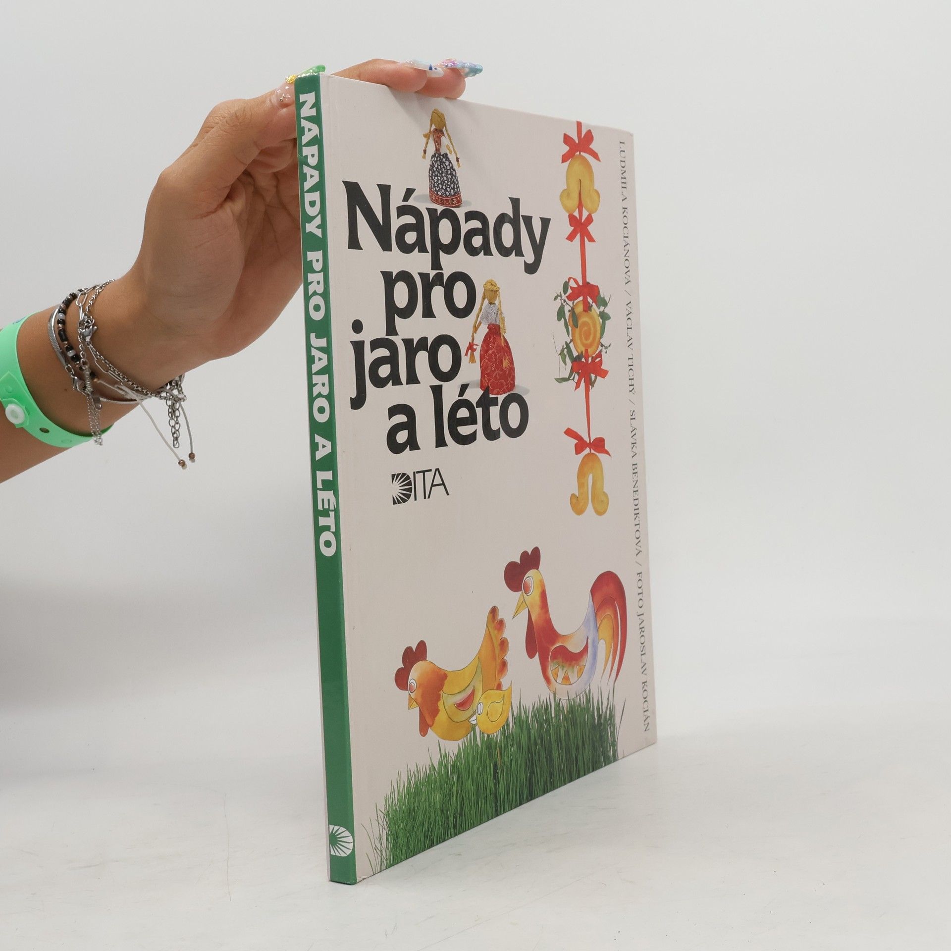 Slávka Benediktová Nápady pro jaro a léto