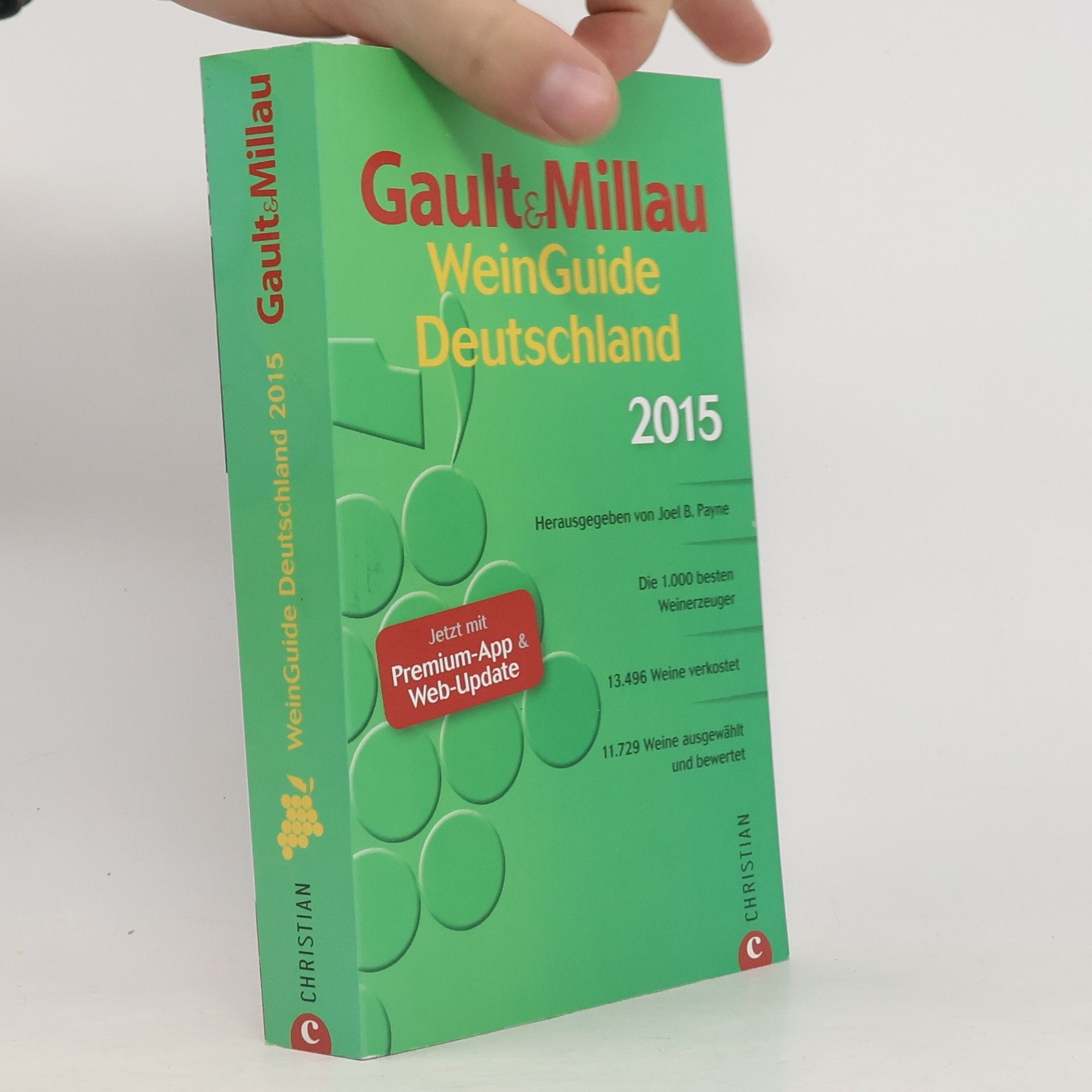 Joel B. Payne Gault & Millau. WeinGuide Deutschland 2015