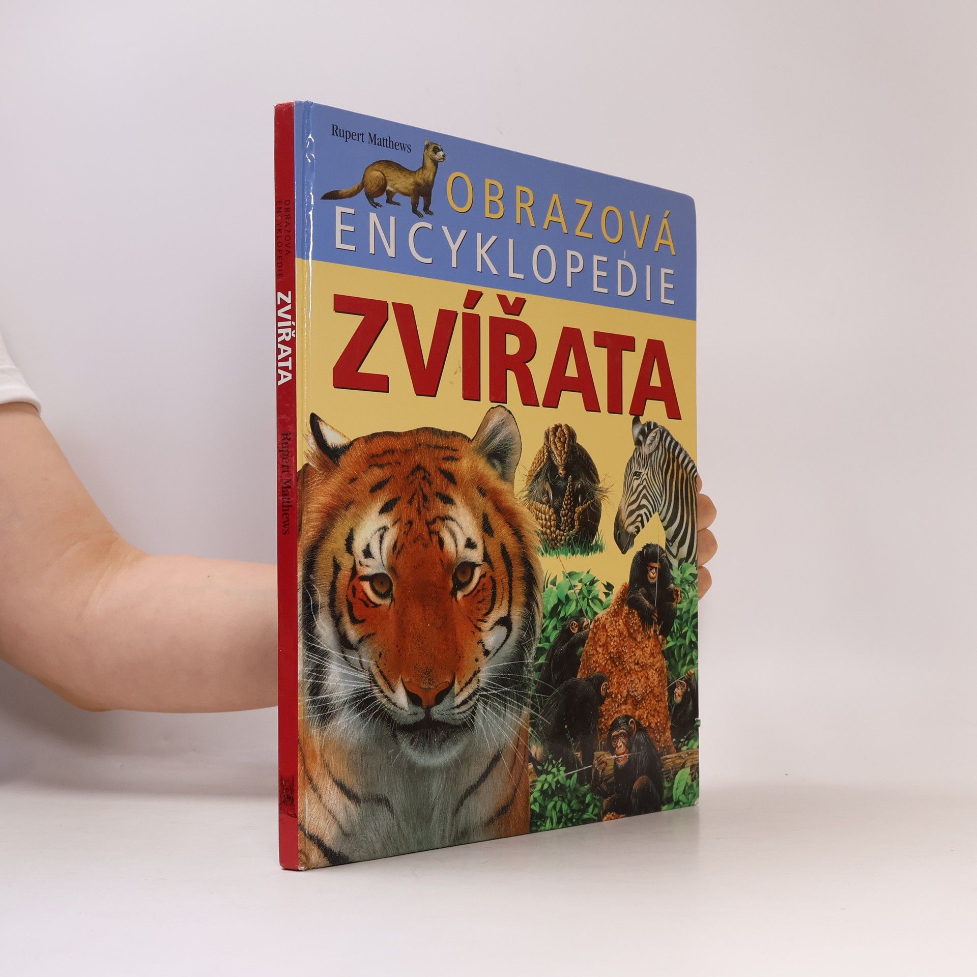 Rupert Matthews Zvířata. Obrazová encyklopedie