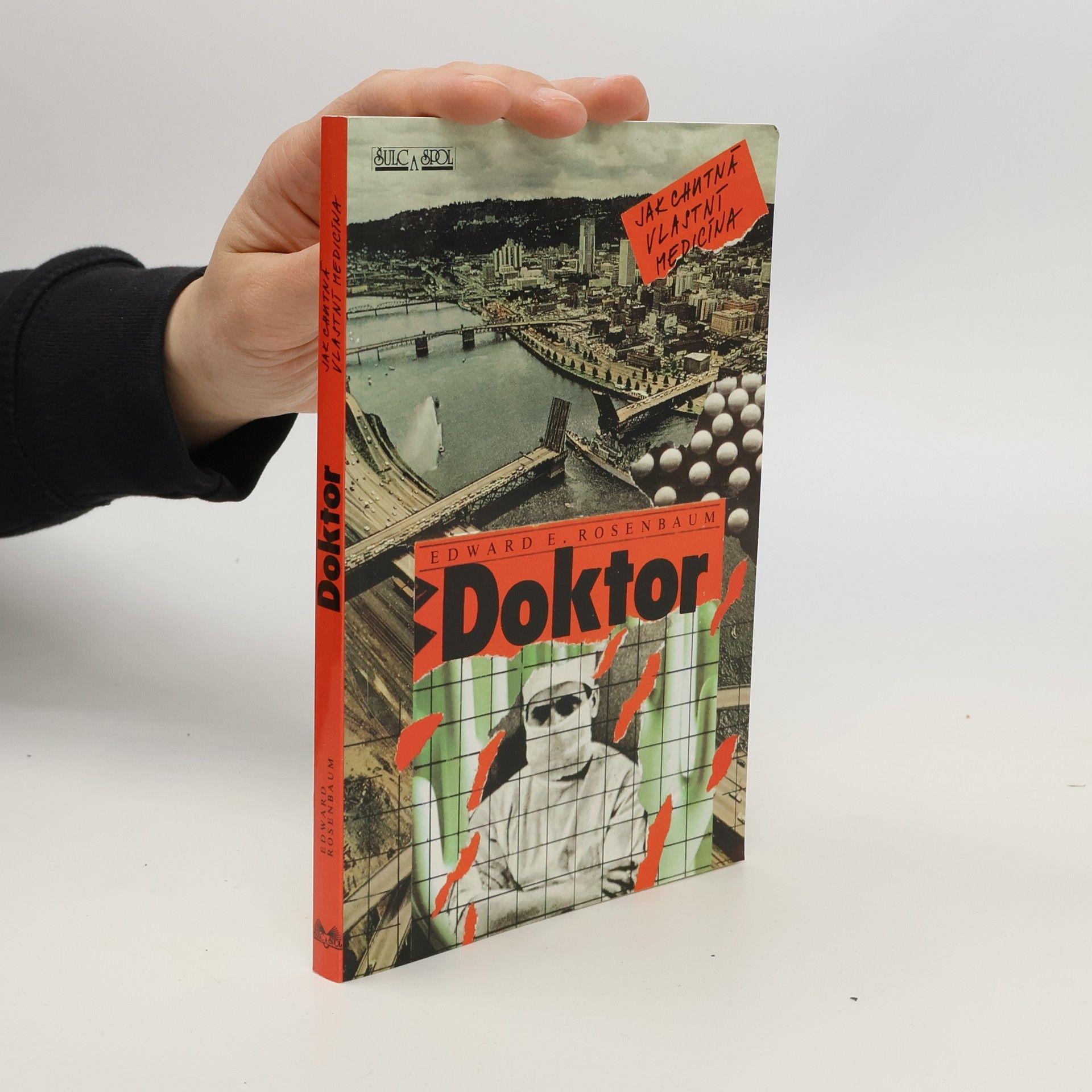 Ed Rosenbaum Doktor. Jak chutná vlastní medicína