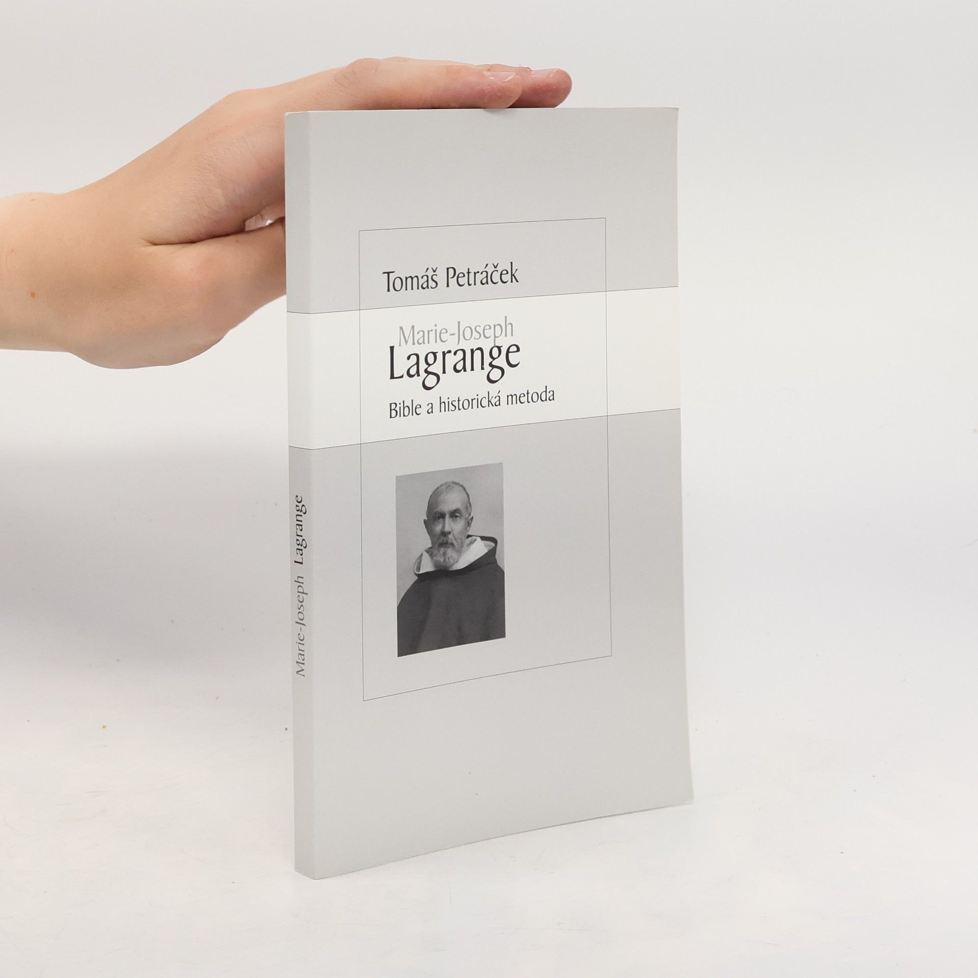 Albert Marie Joseph Lagrange Marie-Joseph Lagrange: Bible a historická metoda