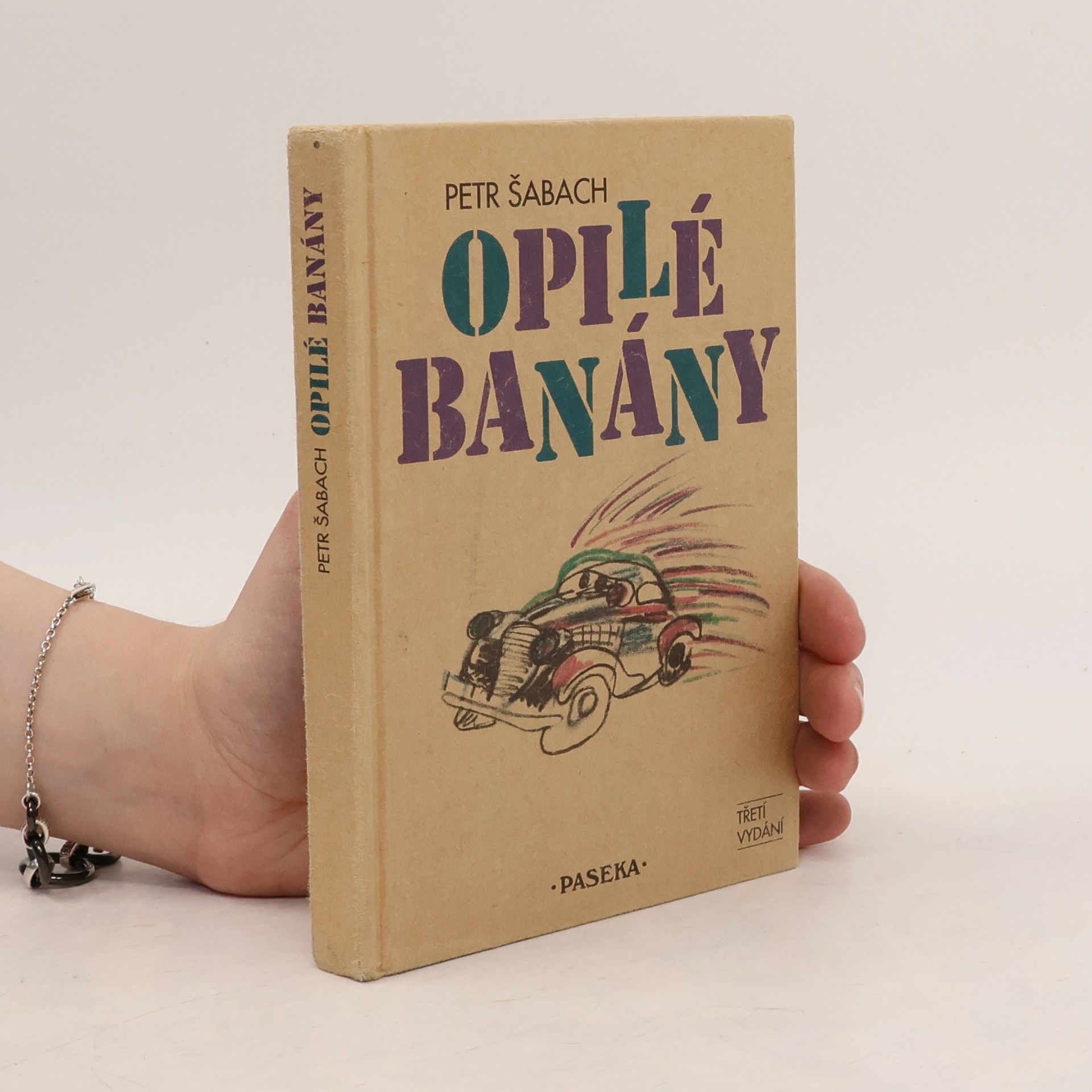 Petr Šabach Opilé banány