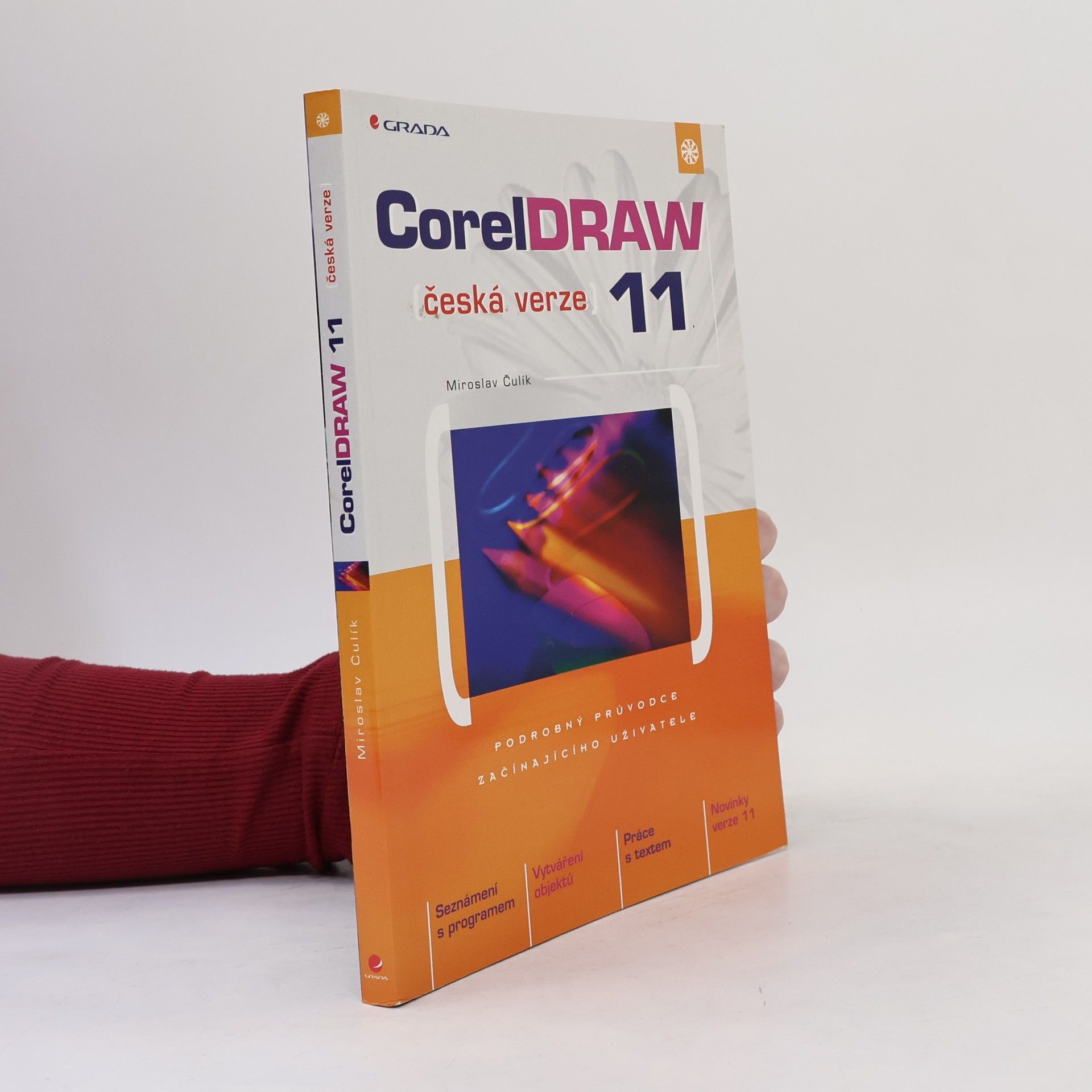 Čulík Miroslav CorelDRAW 11. Česká verze