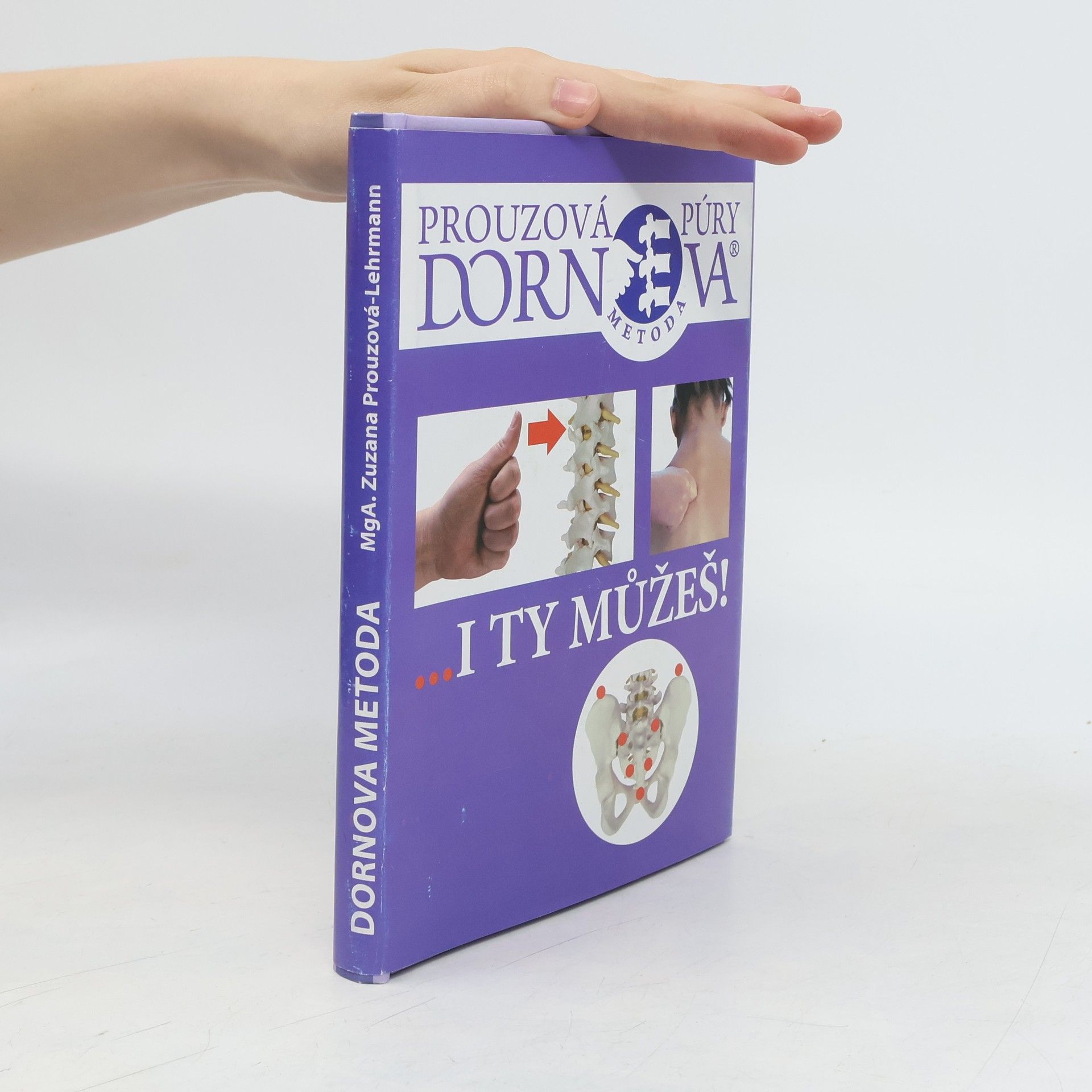 Zuzana Prouzová-Lehrmann Dornova metoda... I ty můžeš!