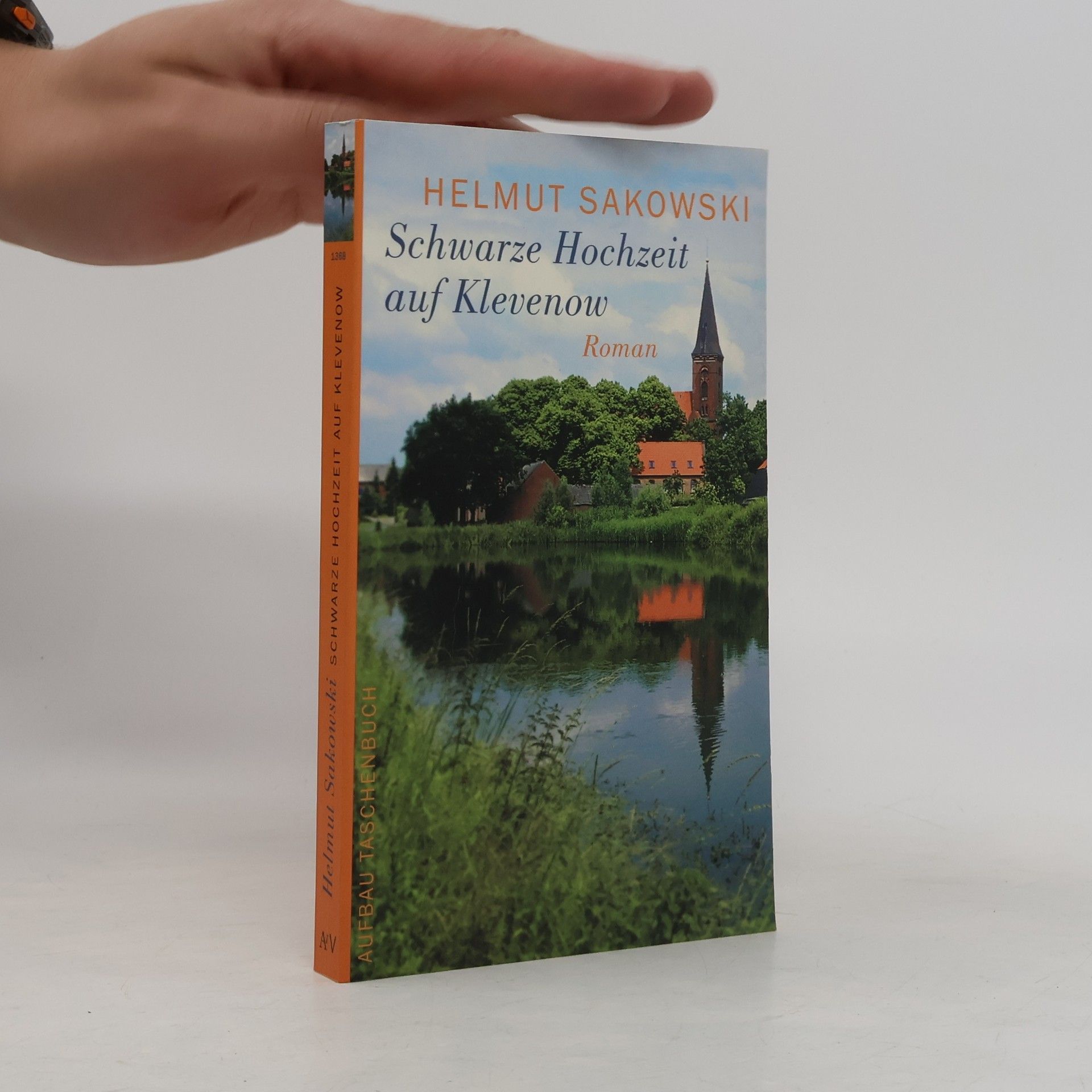 Helmut Sakowski Schwarze Hochzeit auf Klevenow